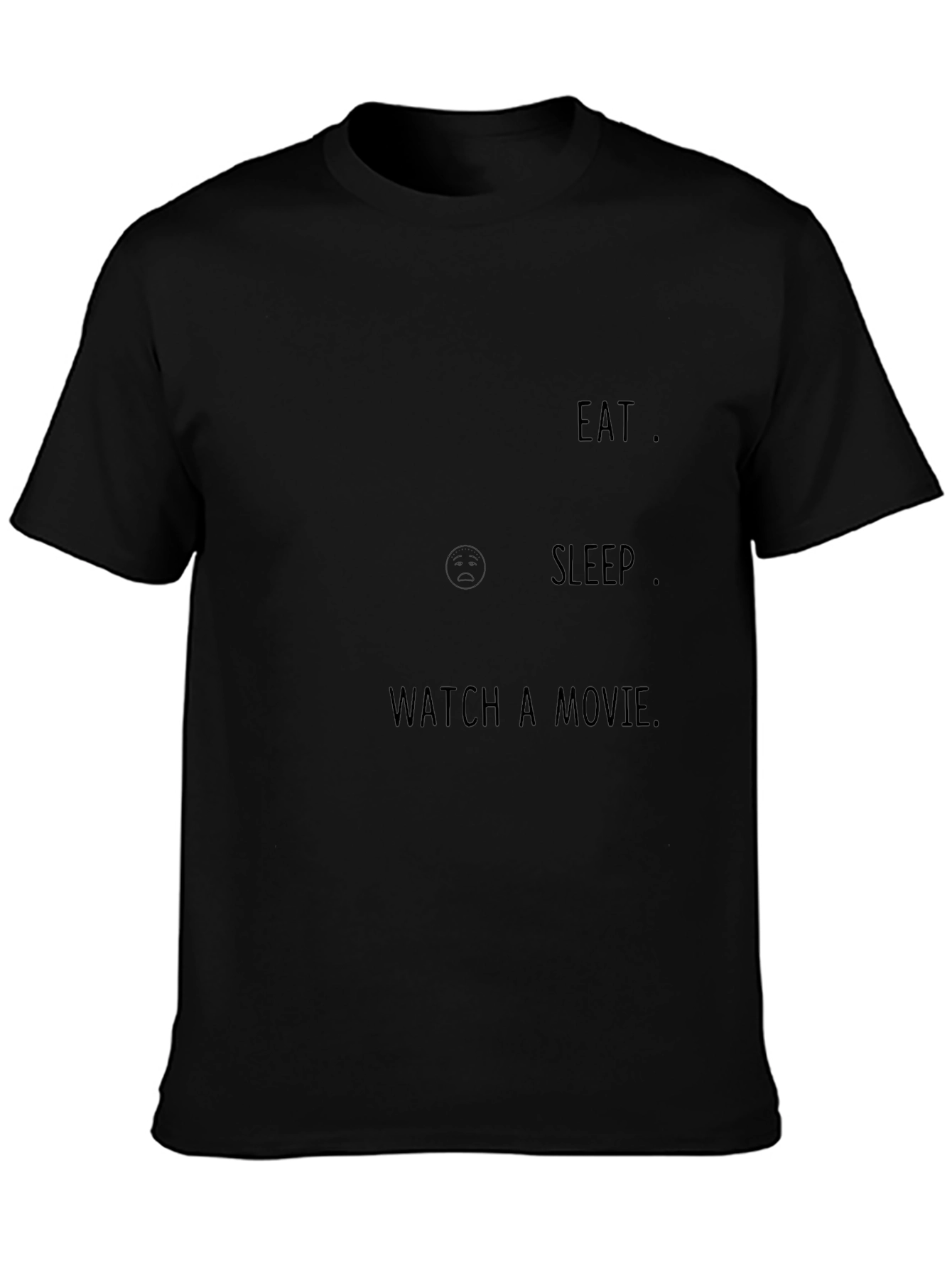 Eat Sleep Watch Movie Graphic Tee