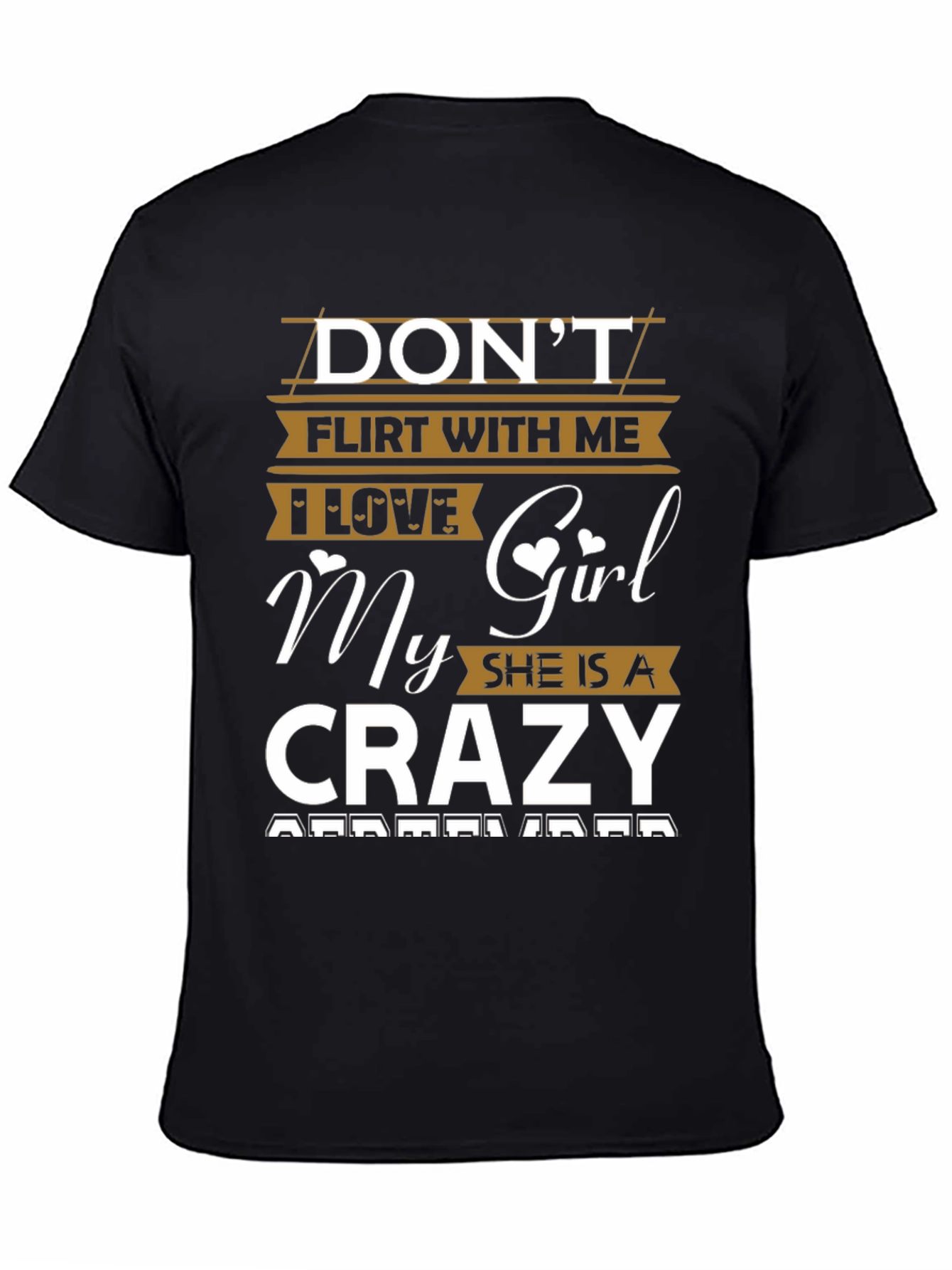 Dont Flirt With Me T-Shirt