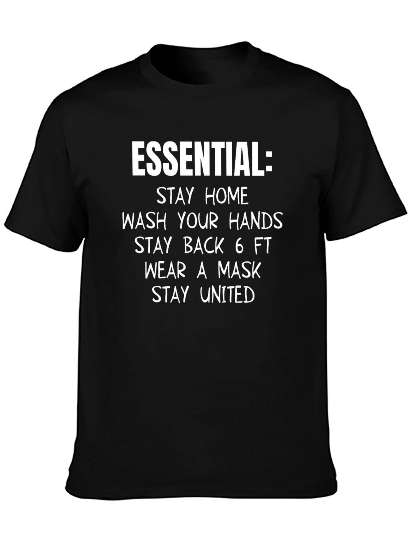 Essential: Stay Home T-Shirt