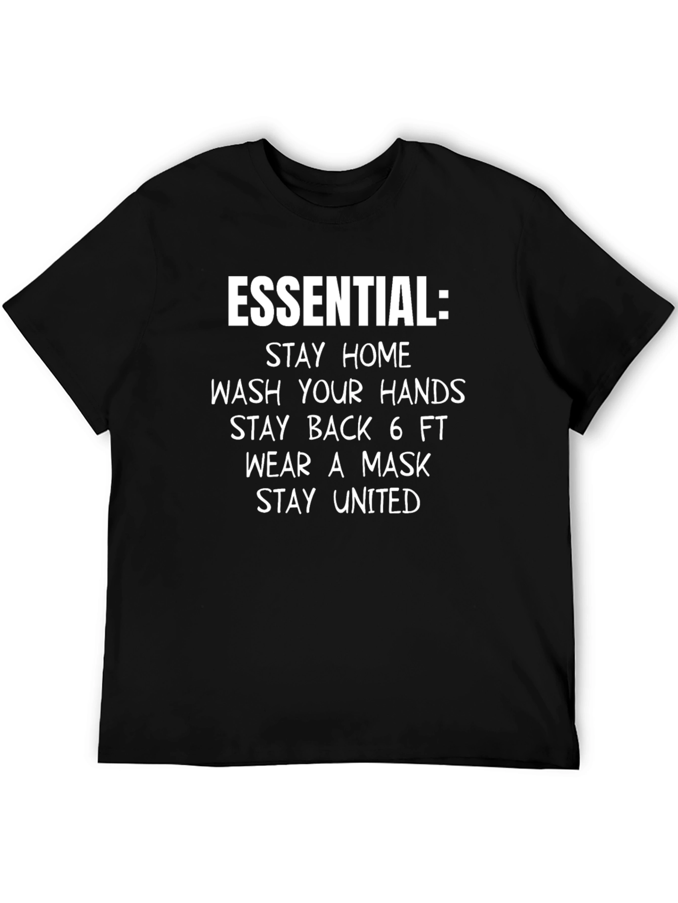 Essential: Stay Home T-Shirt