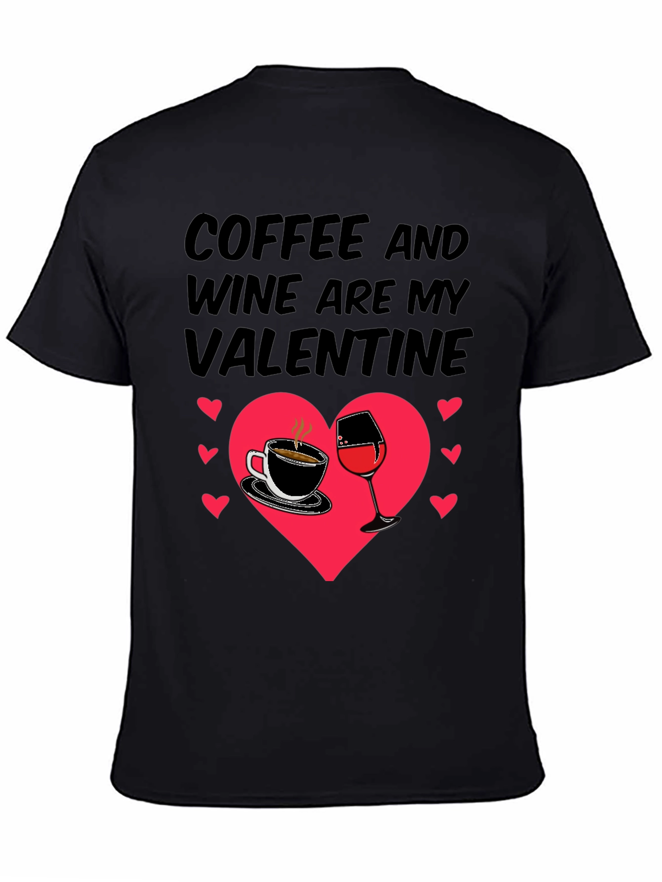 Coffee and Wine Valentines Day Graphic Tee