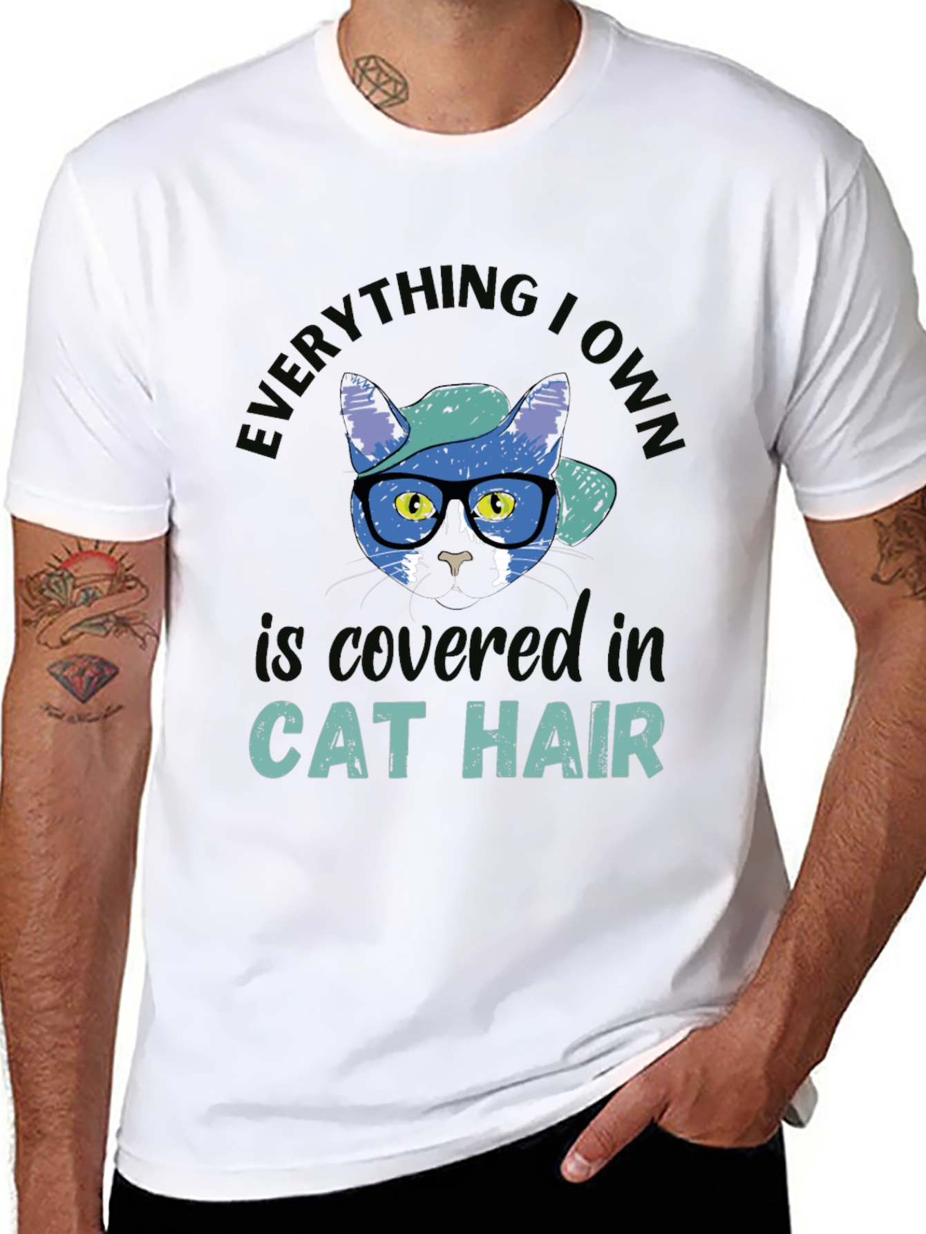 Everything I Own is Covered in Cat Hair T-Shirt