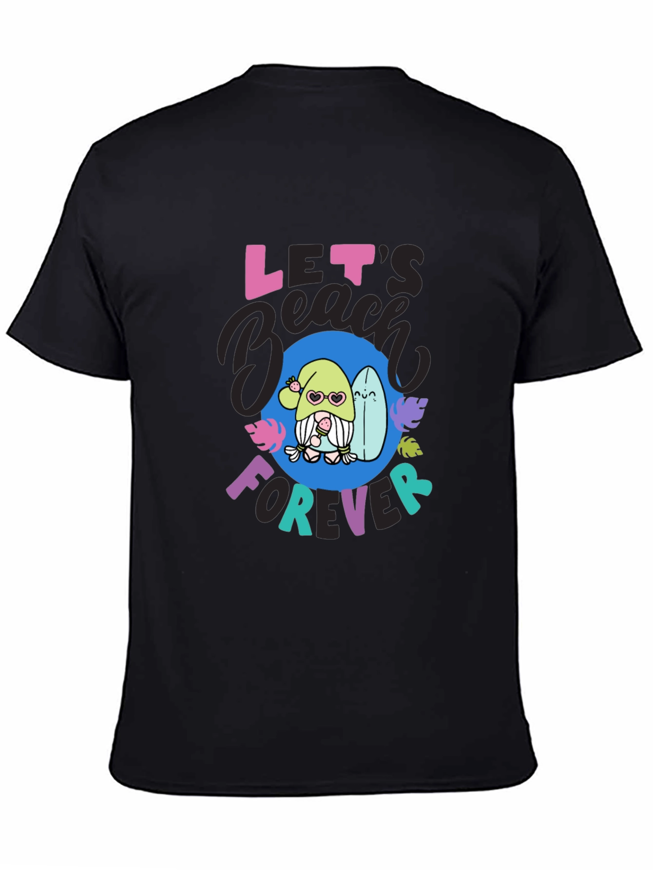 Lets Beach Forever Graphic Tee