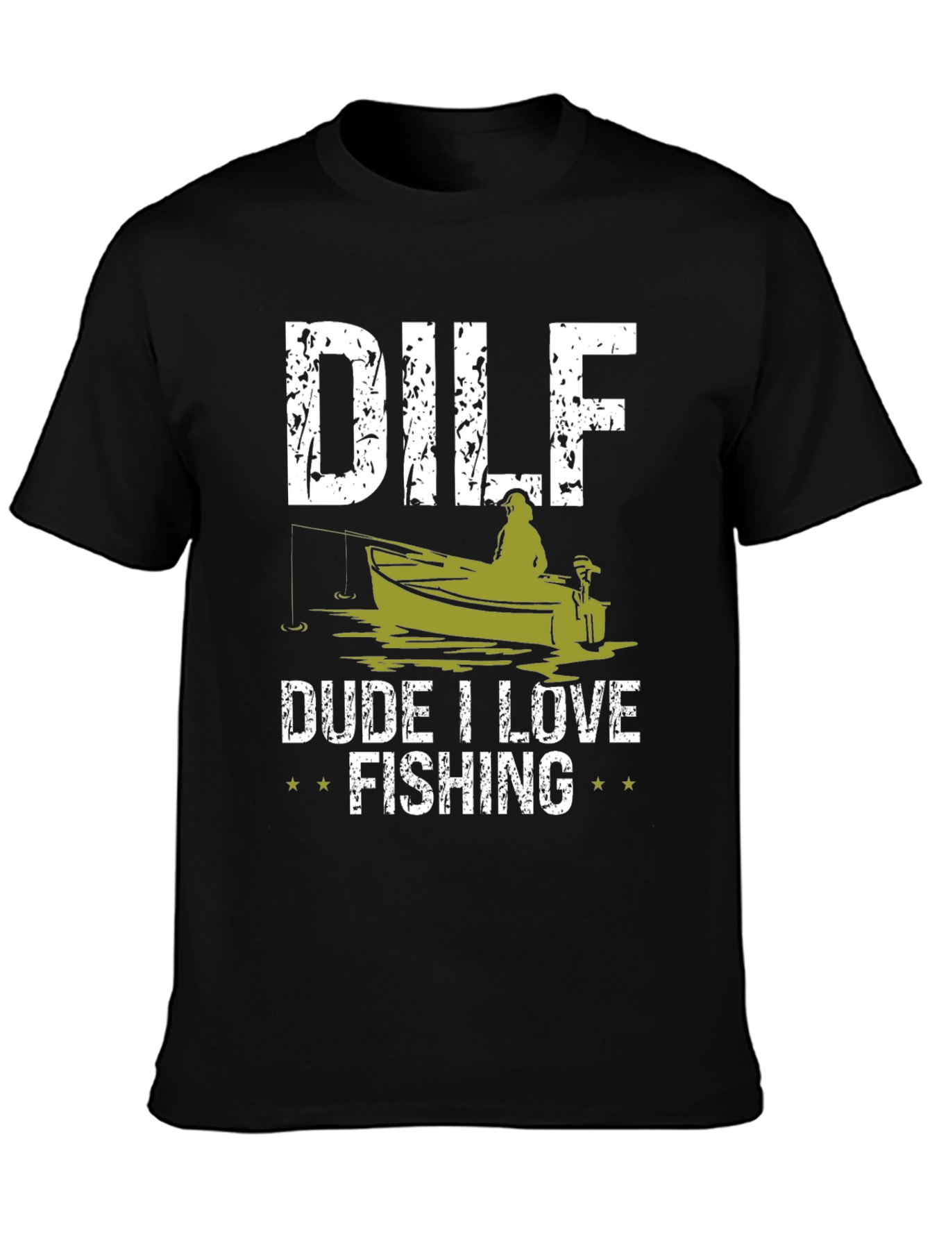 DILF Dude I Love Fishing Graphic Tee