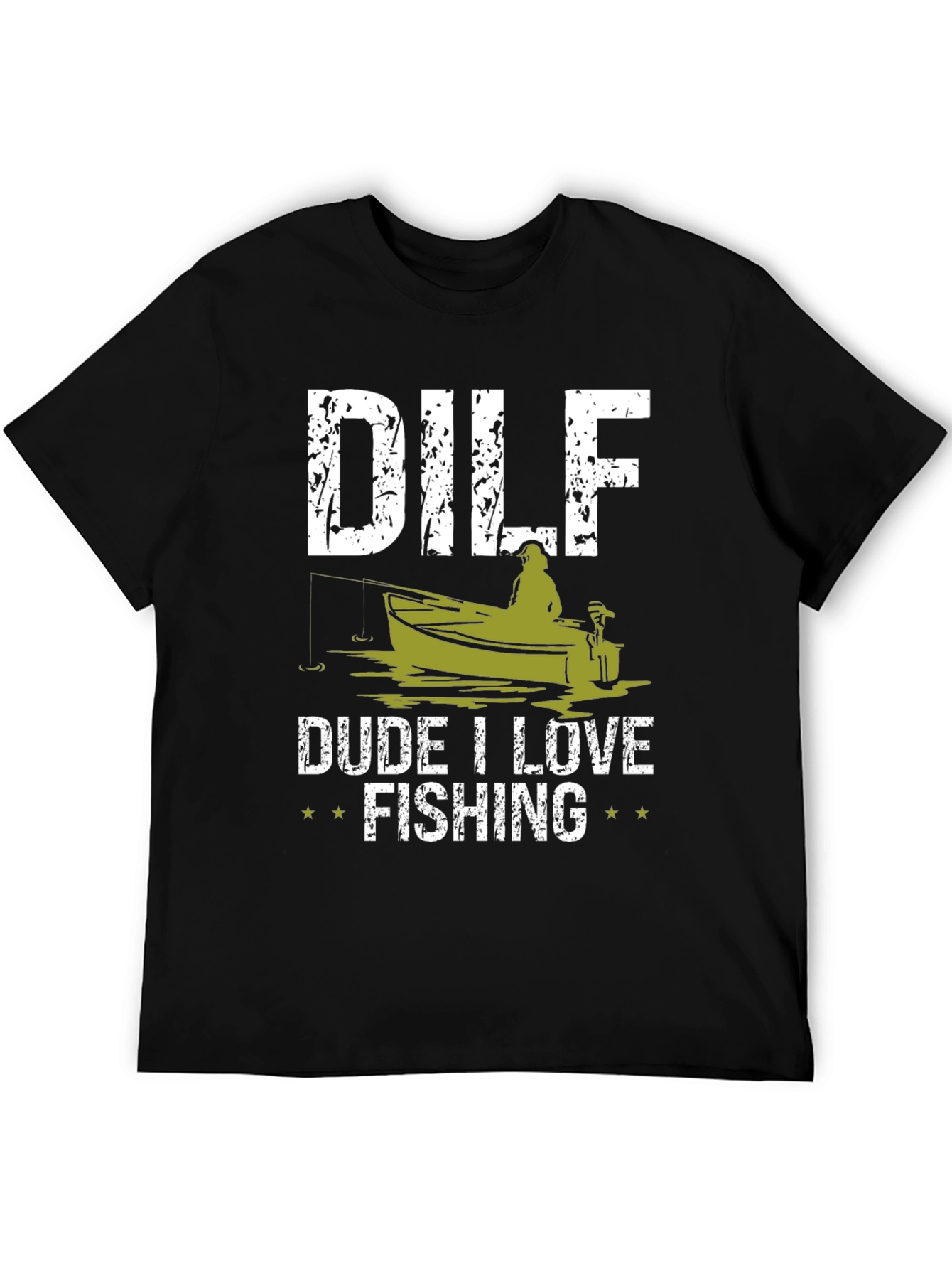 DILF Dude I Love Fishing Graphic Tee