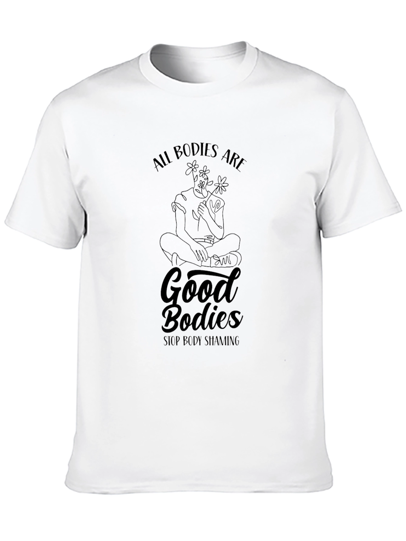 All Bodies Are Good Bodies Black T-Shirt