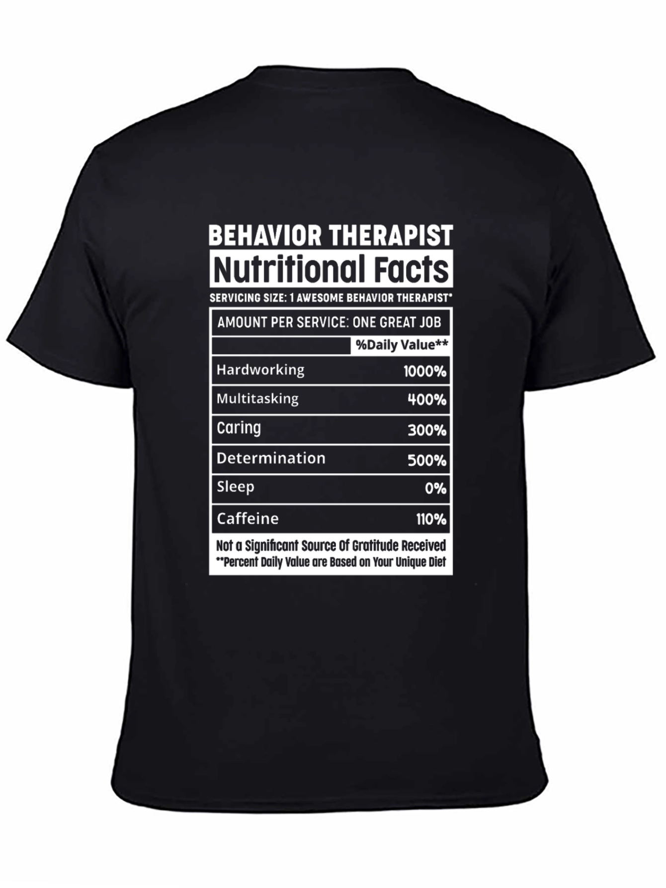 Behavior Therapist Nutritional Facts Graphic T-Shirt