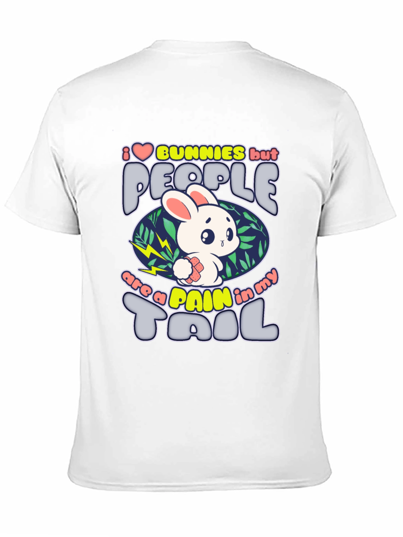 I Love Bunnies T-Shirt Funny Sarcastic Rabbit Lover Tee