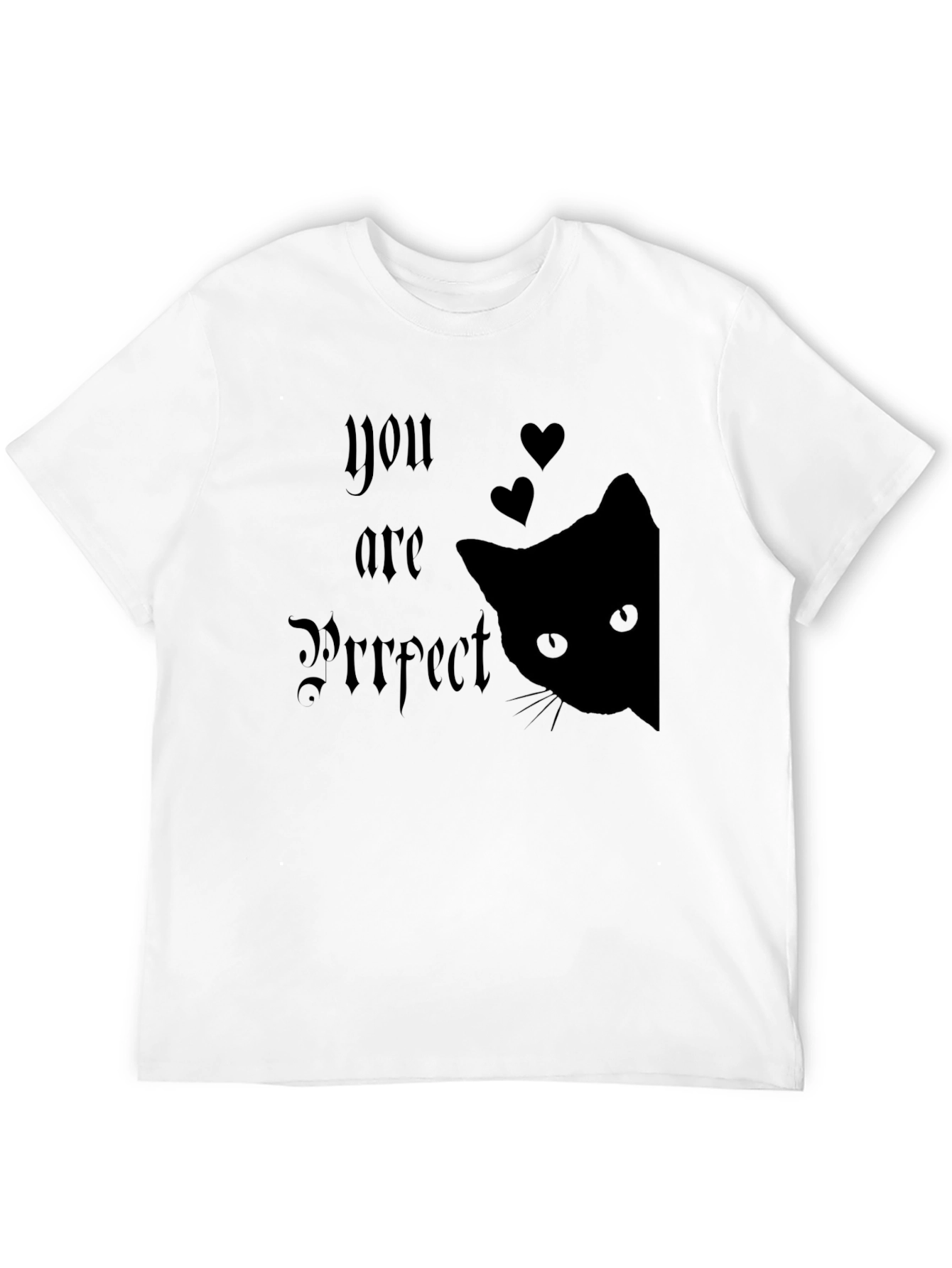 Purrfect Cat T-Shirt - You are Purrfect