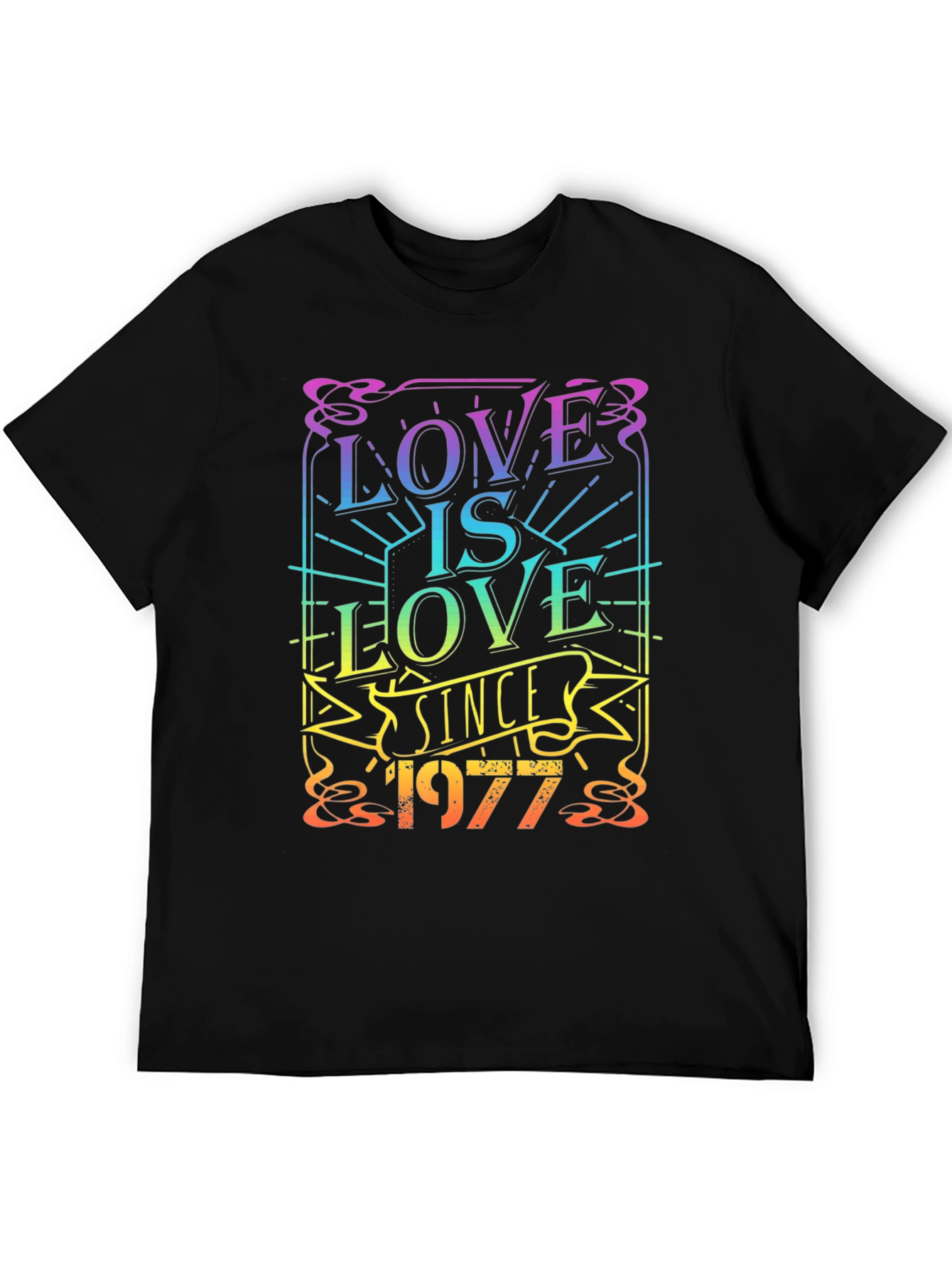 Love Is Love Since 1977 Pride T-Shirt