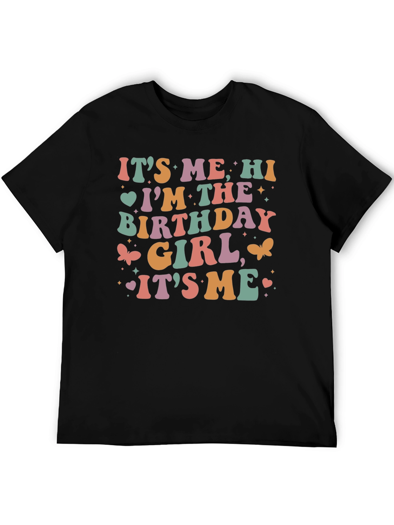 Its Me Birthday Girl Graphic Tee