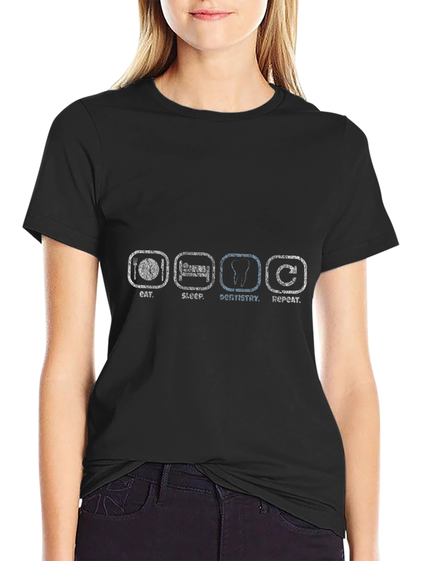 Dentistry T-Shirt: Eat Sleep Dentistry Repeat