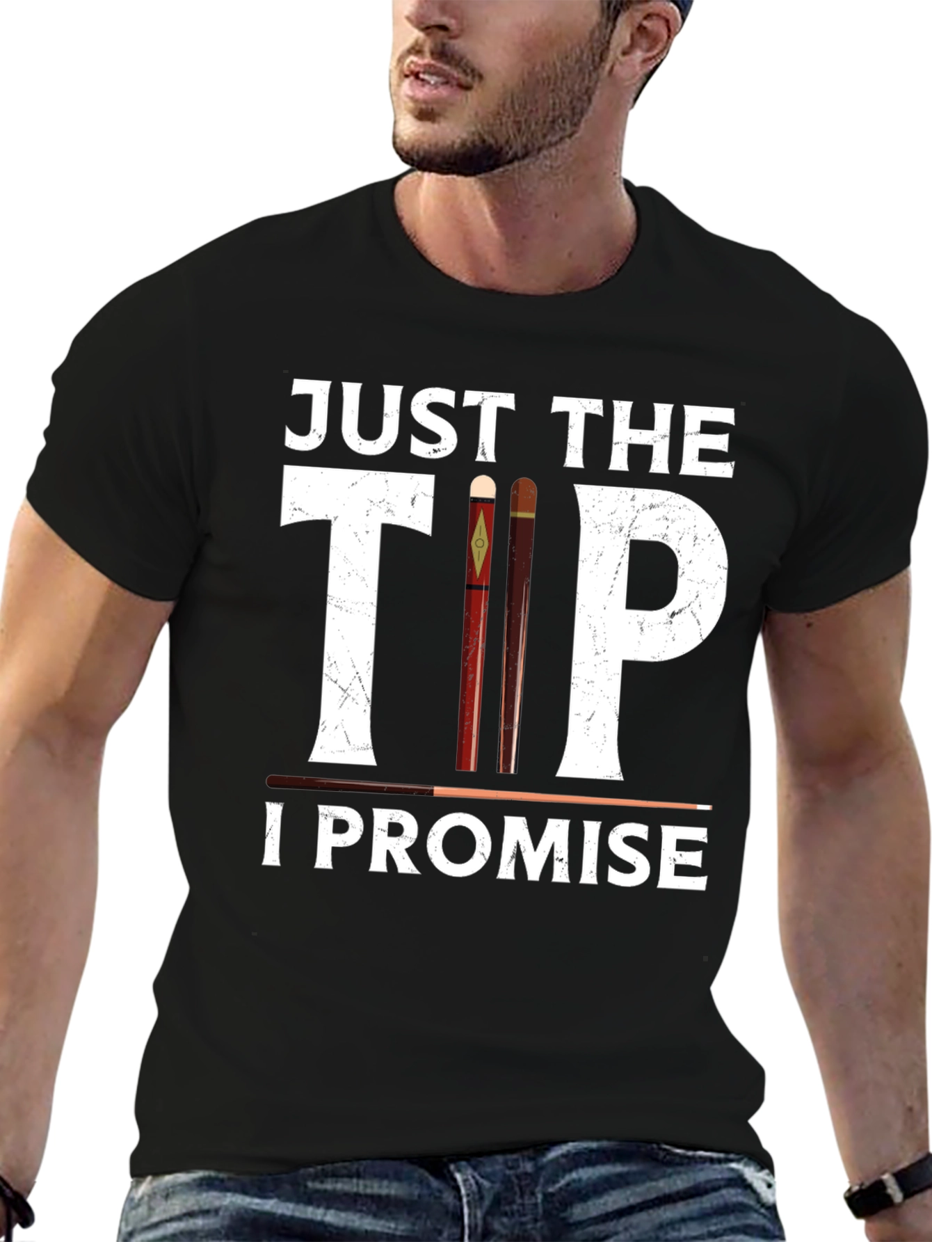 Just The Tip I Promise Graphic Tee