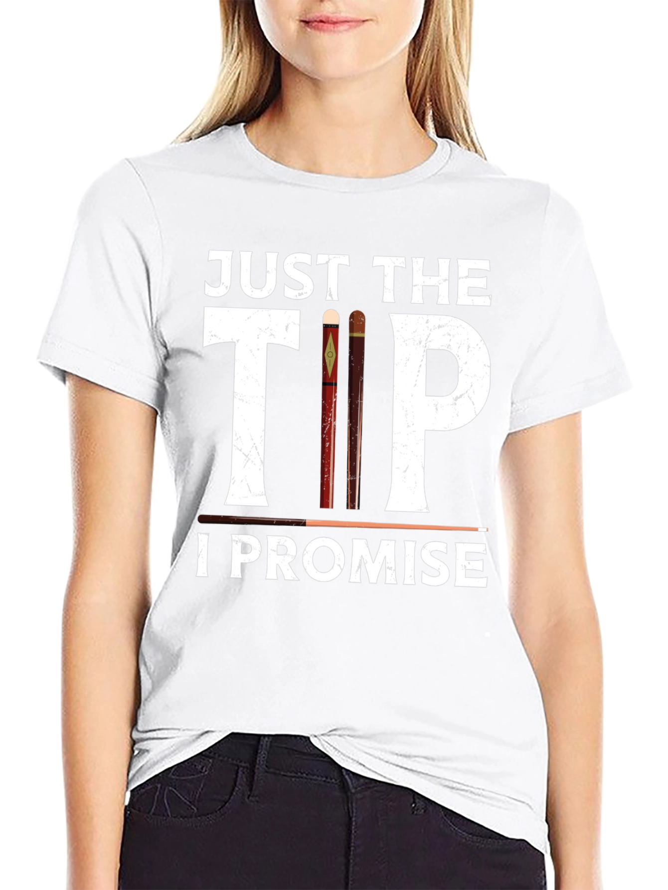 Just The Tip I Promise Graphic Tee