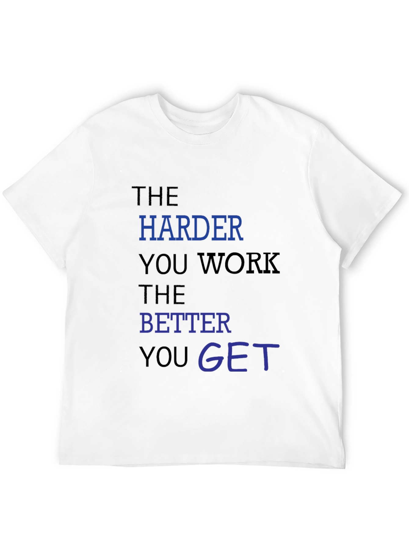 Motivational Workout Tee: The Harder You Work