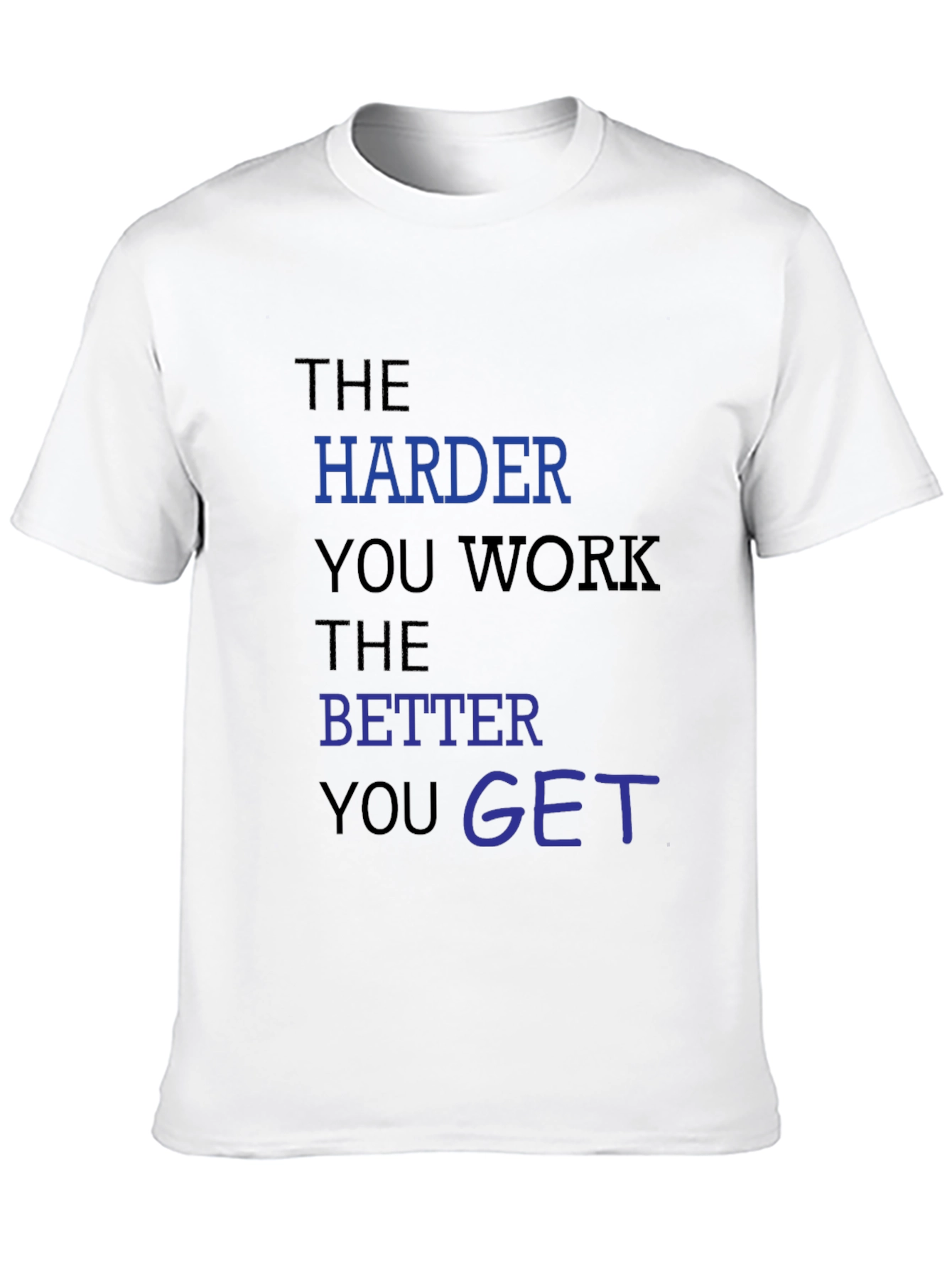 Motivational Workout Tee: The Harder You Work