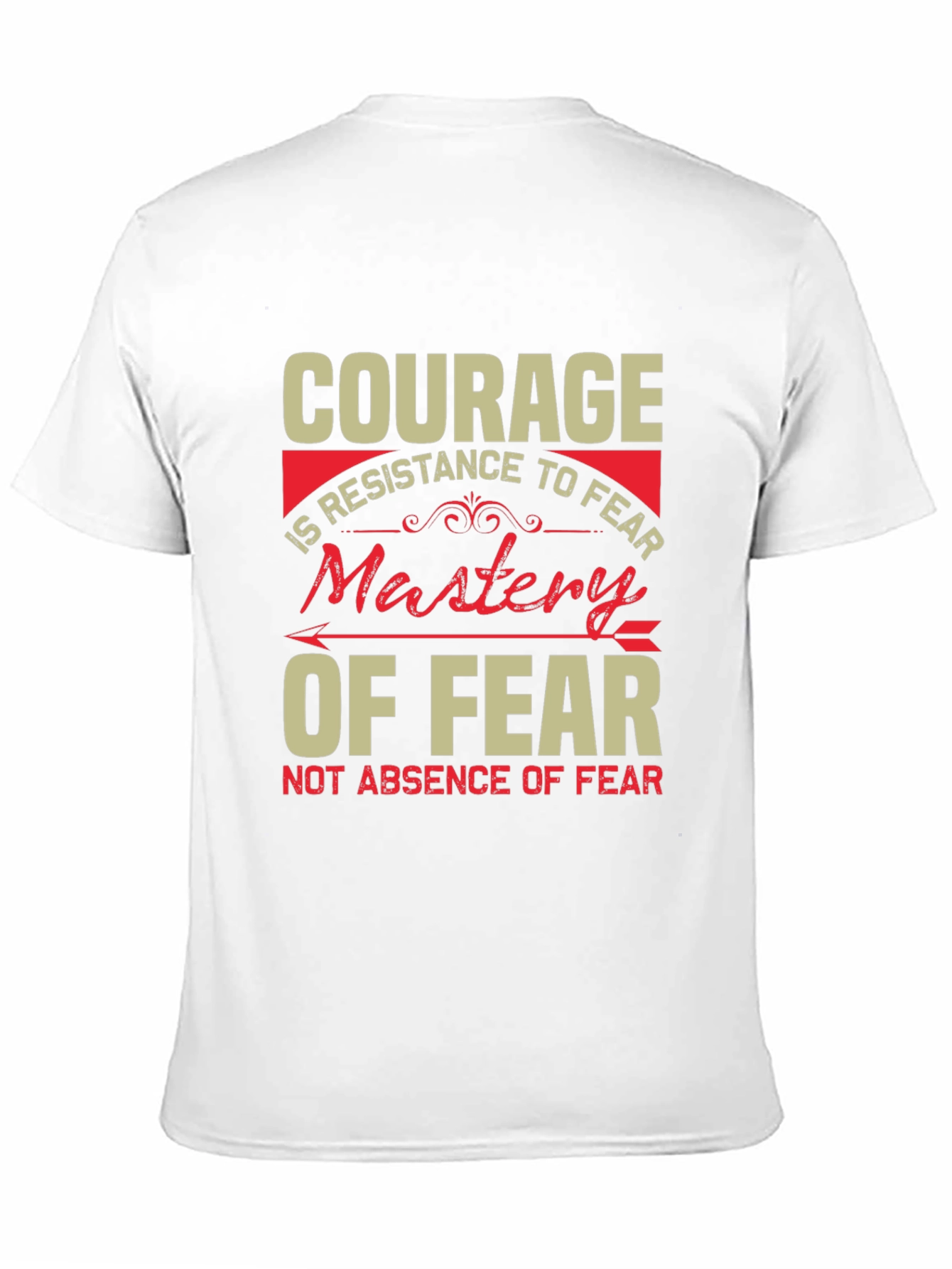 Courage Mastery of Fear Graphic T-Shirt