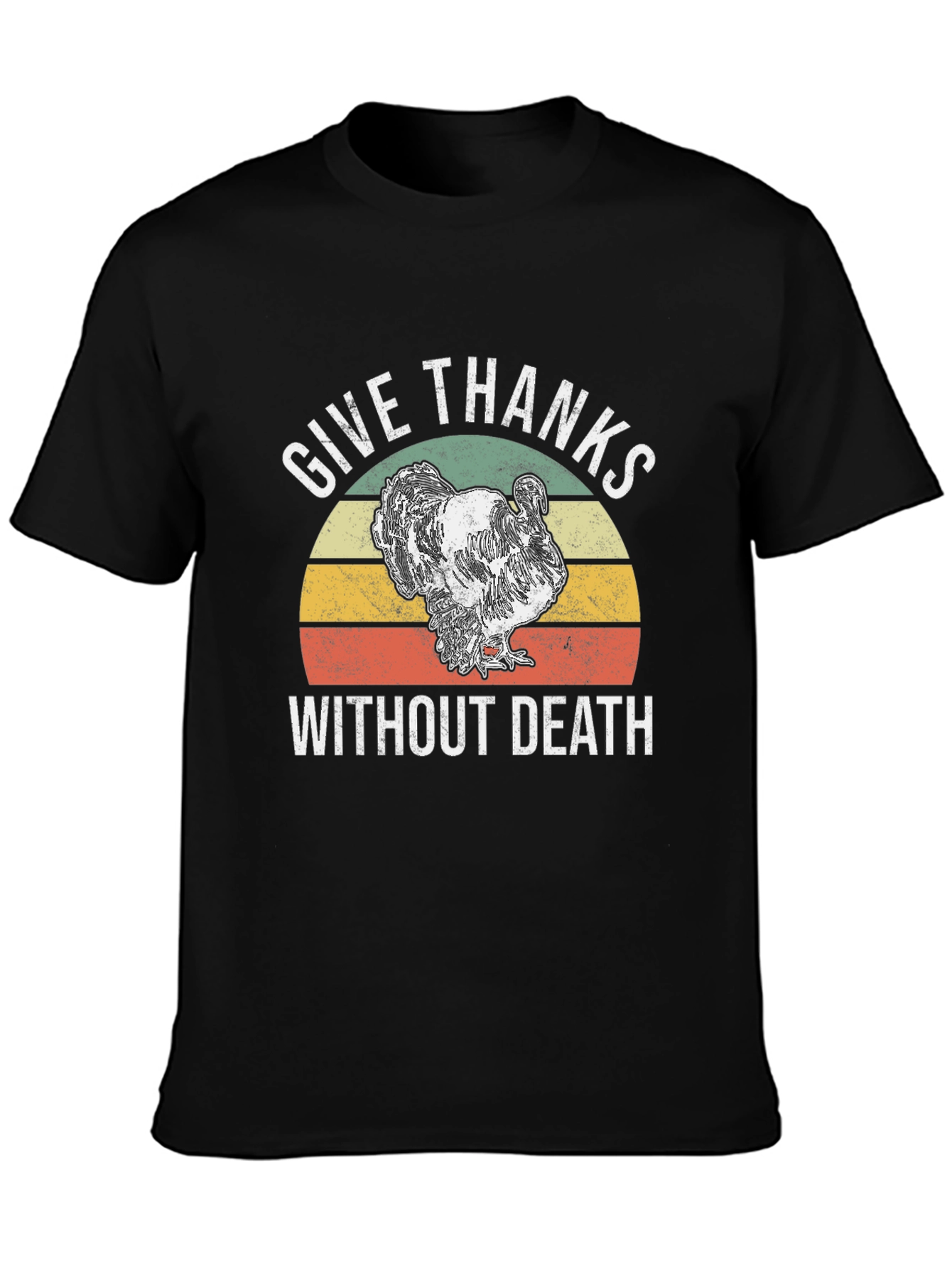 Give Thanks Without Death T-Shirt