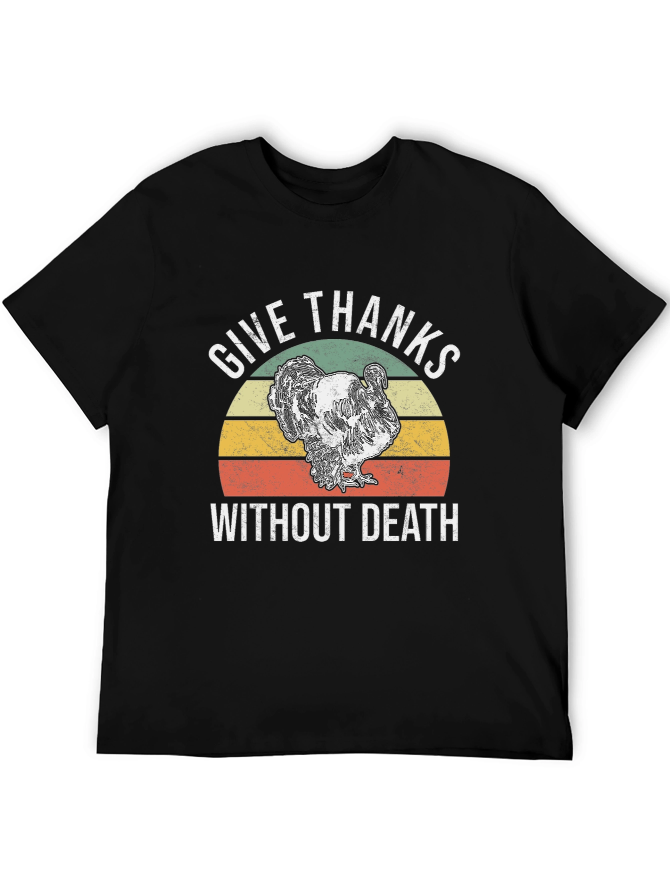 Give Thanks Without Death T-Shirt