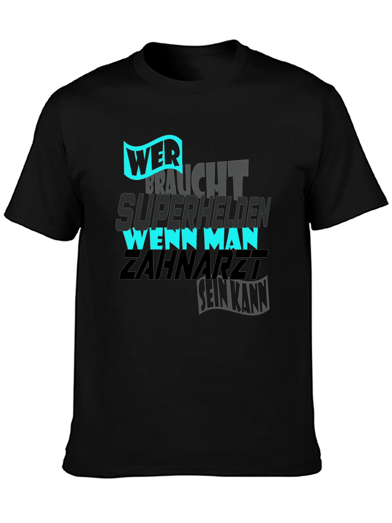 Wer Braucht Superhelden? T-Shirt