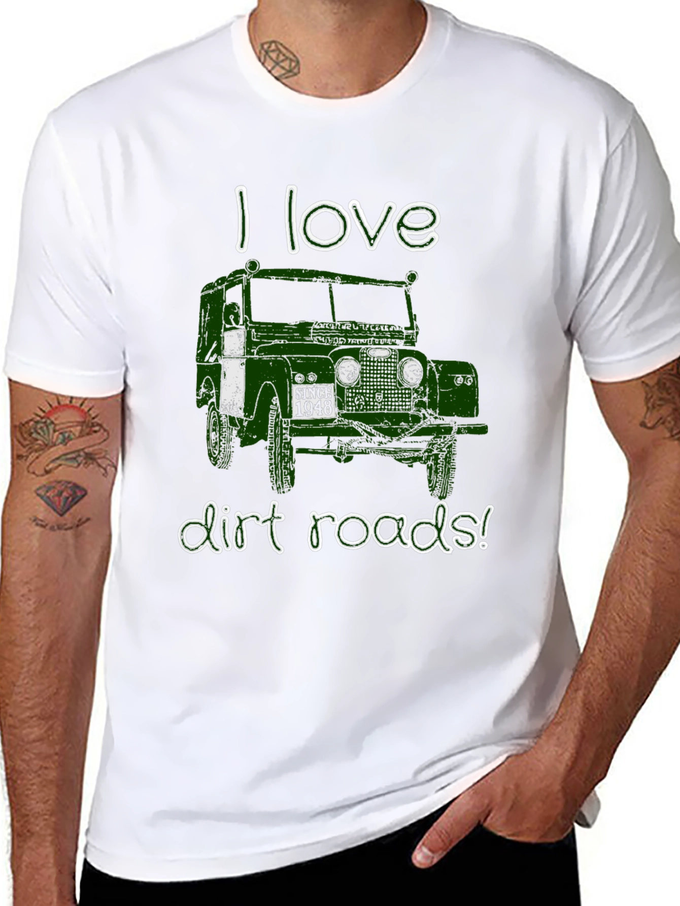 I Love Dirt Roads T-Shirt - Since 1948