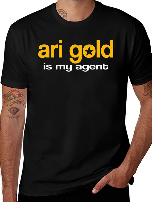 Ari Gold Is My Agent Black T-Shirt