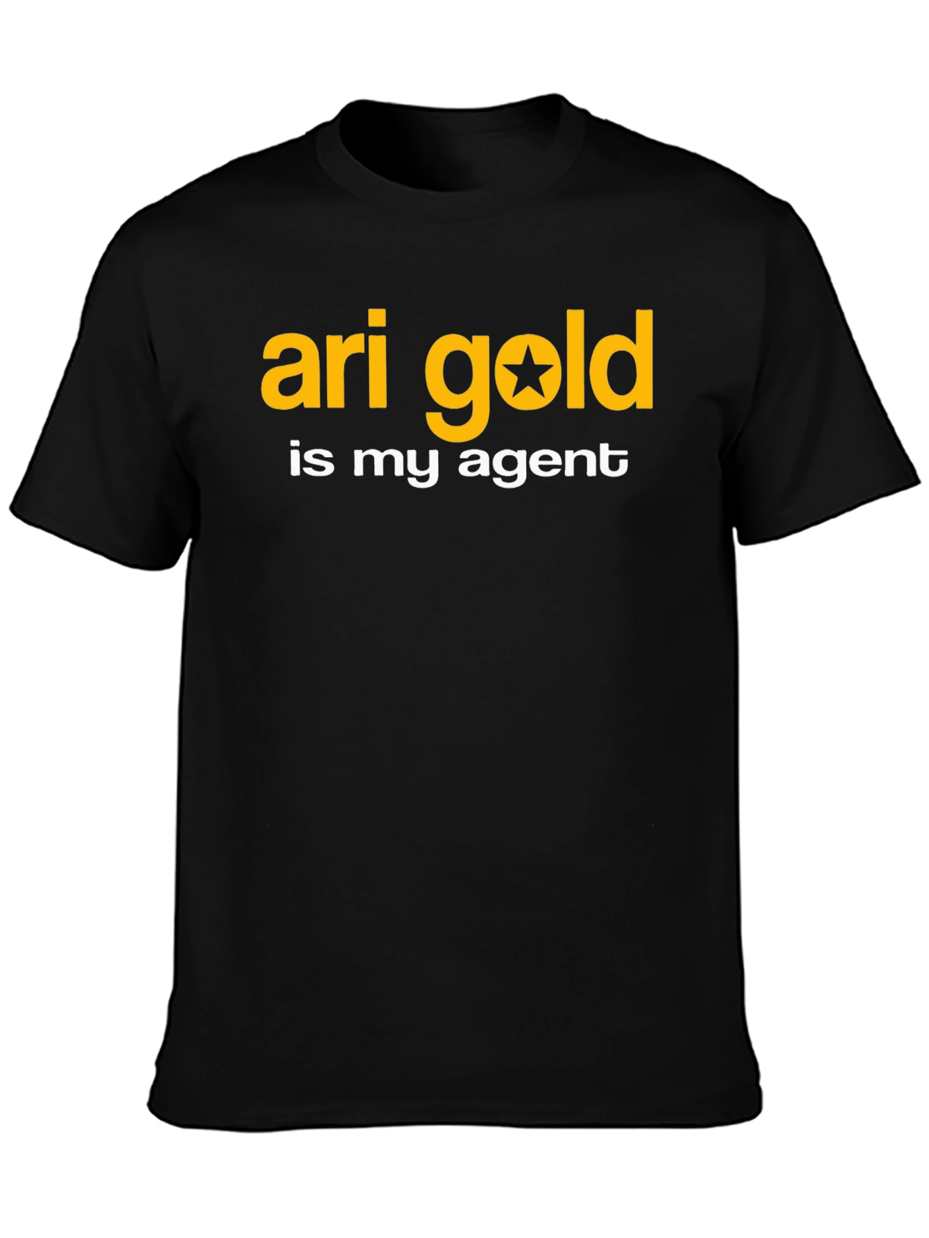 Ari Gold Is My Agent Black T-Shirt