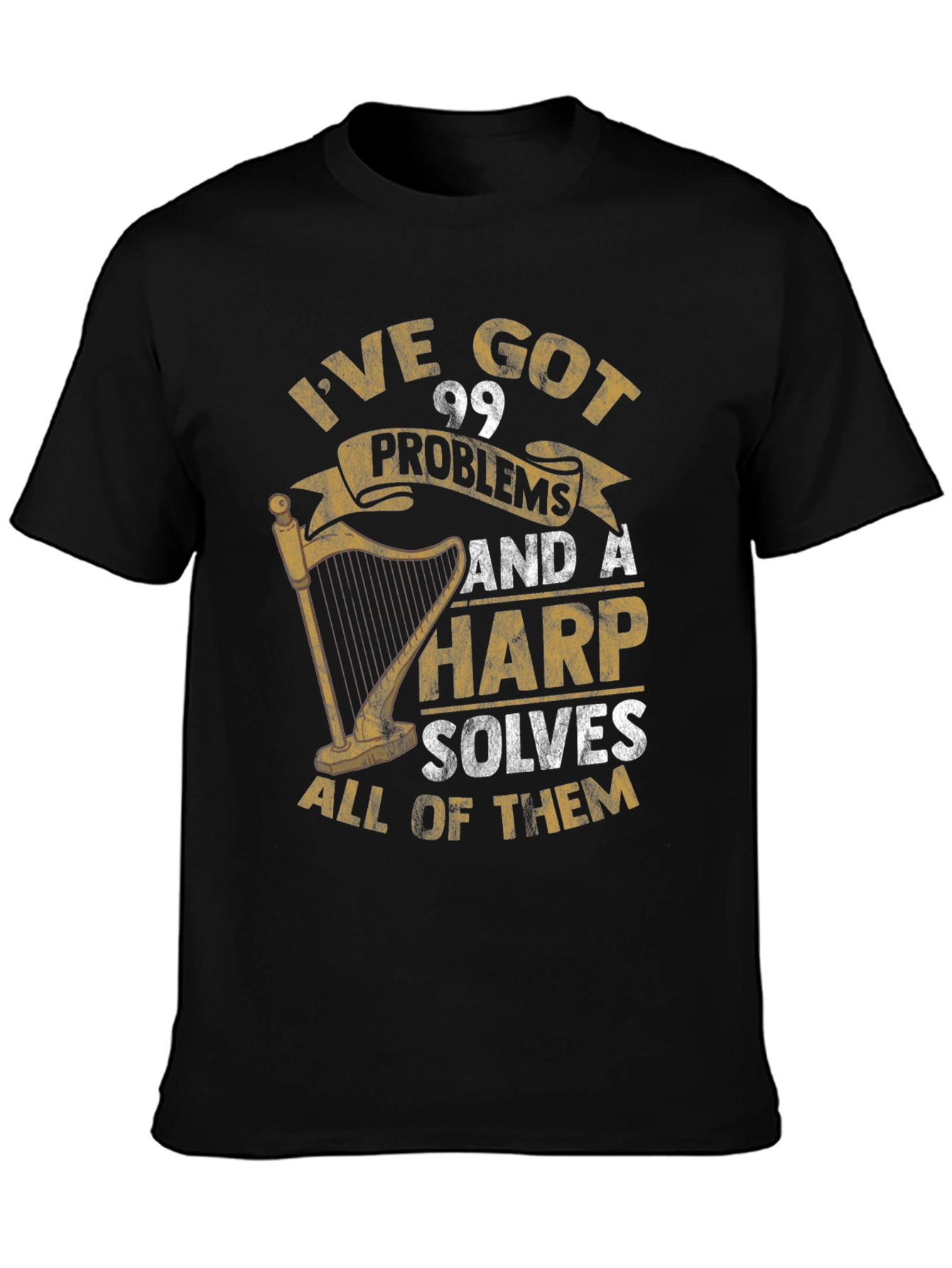 Harp Solves All Problems T-Shirt