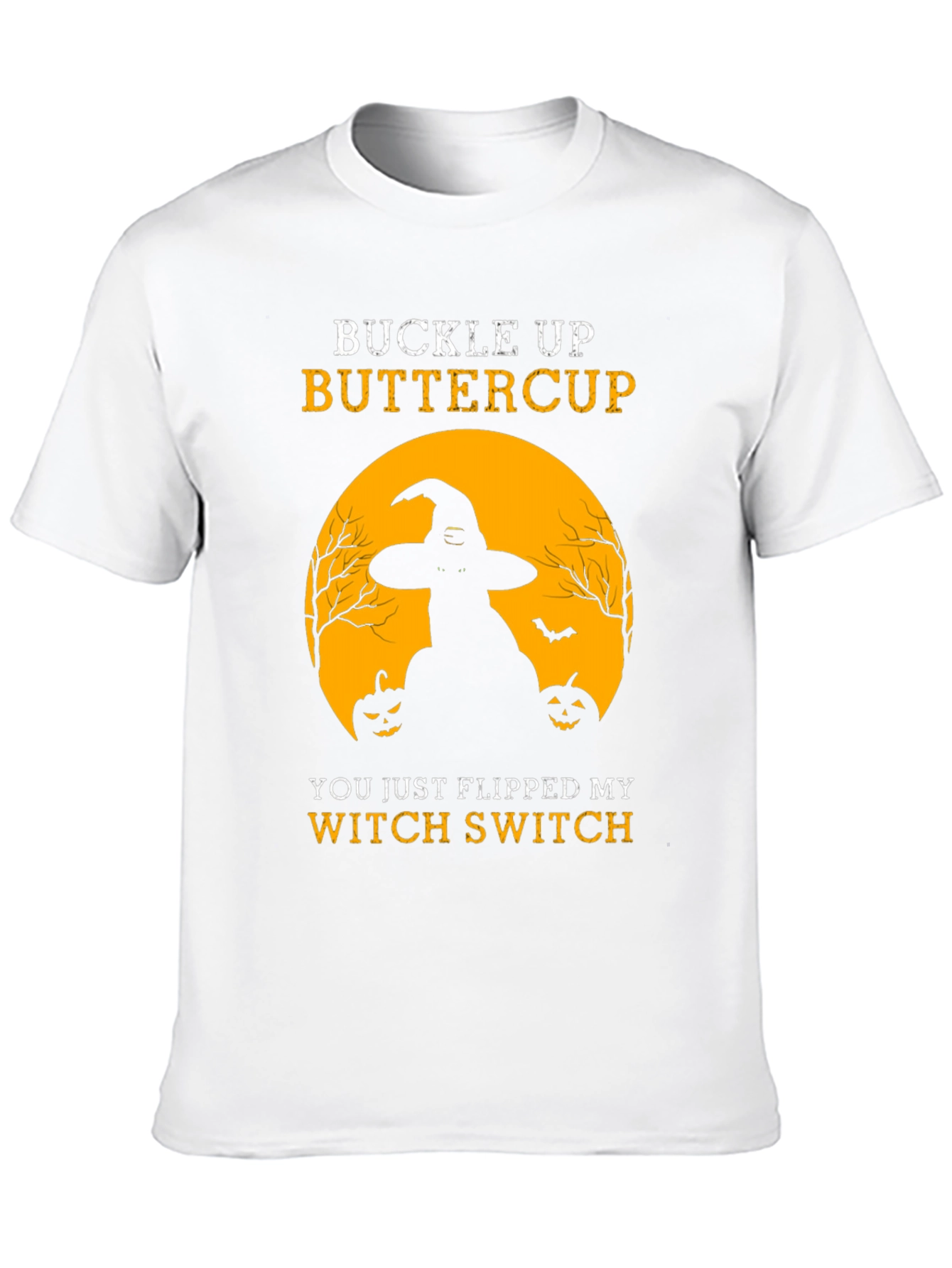 Buckle Up Buttercup Witch Halloween T-Shirt