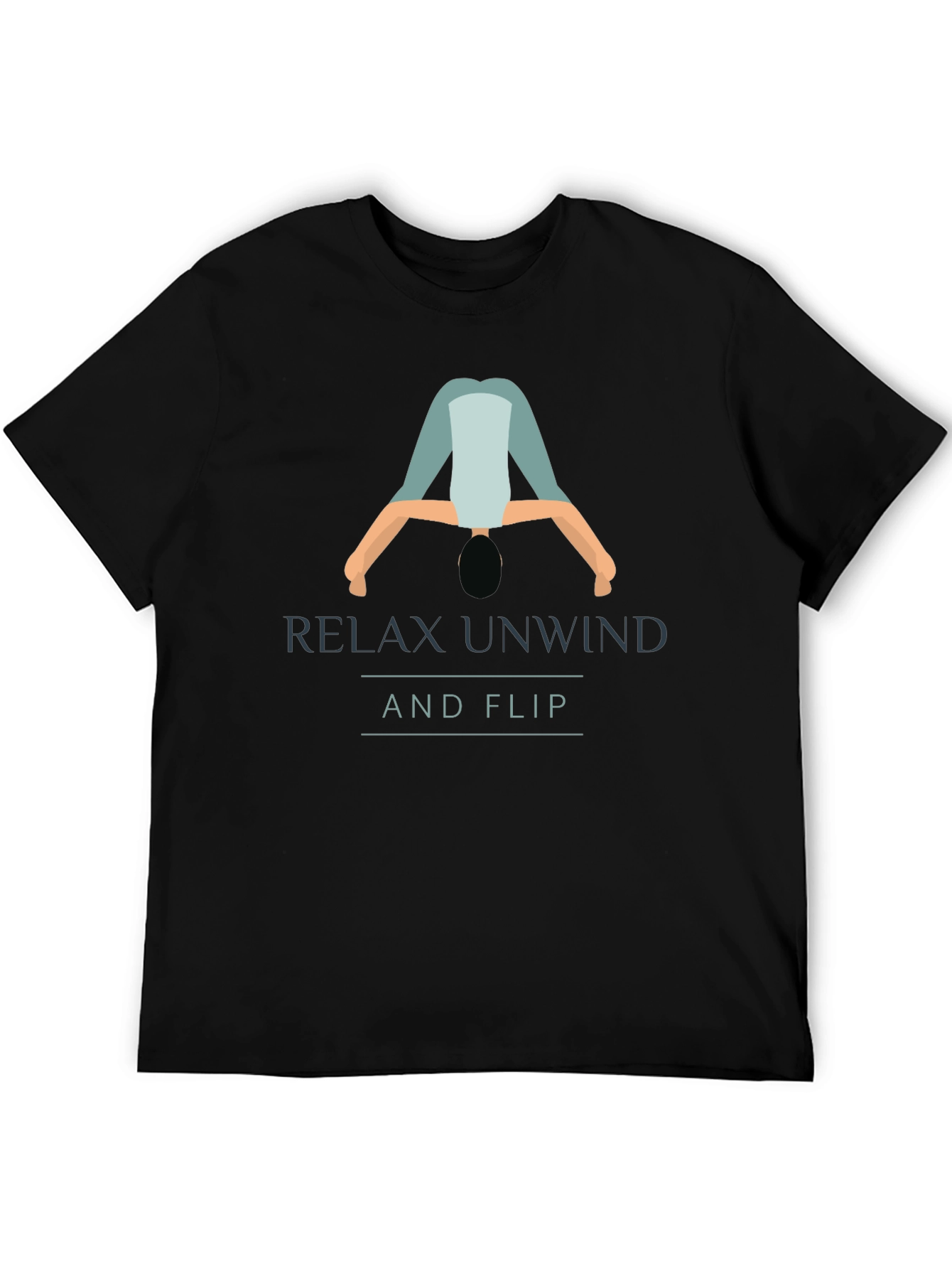 Relax Unwind and Flip Graphic T-Shirt