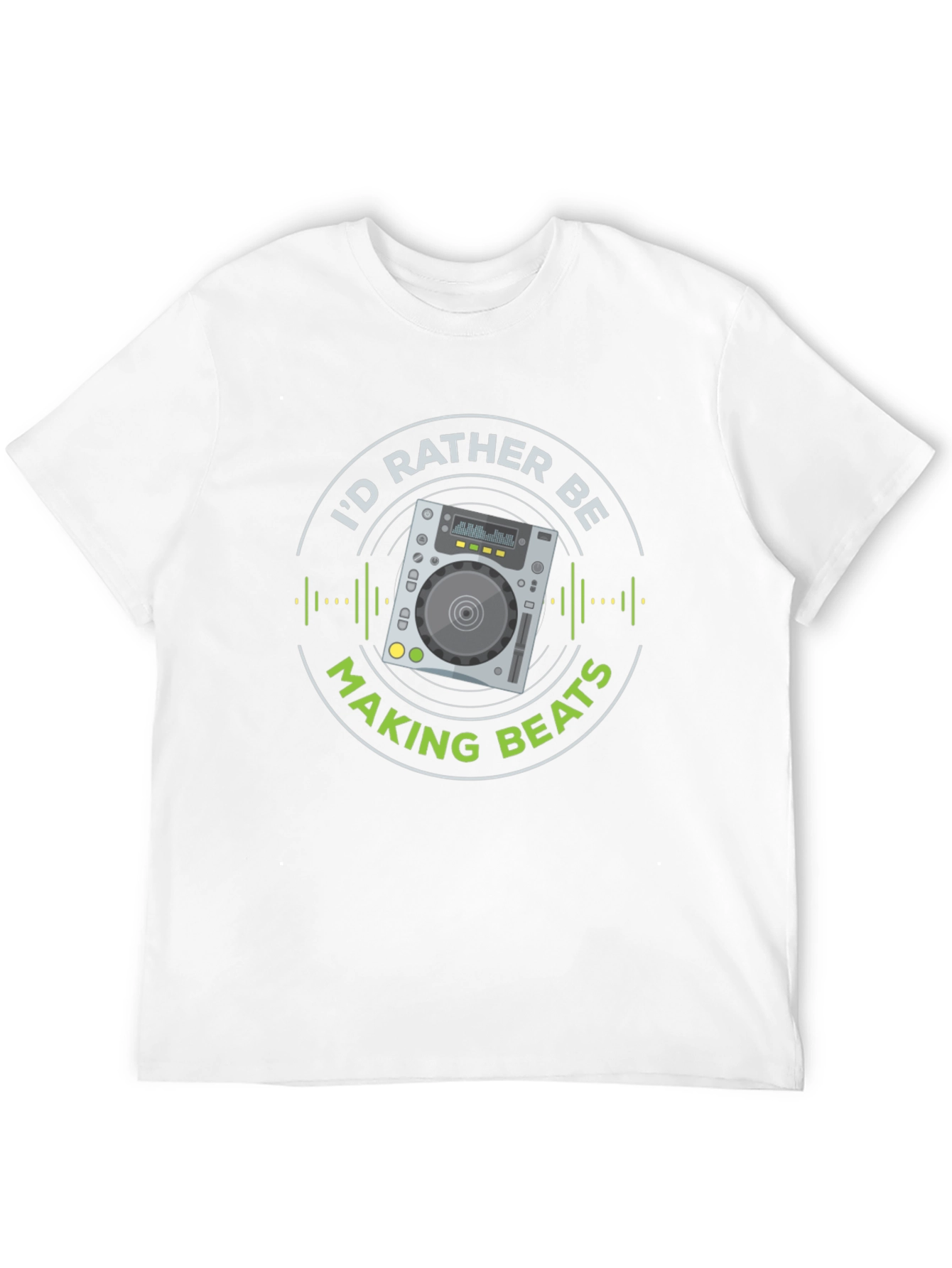 Id Rather Be Making Beats Black T-Shirt