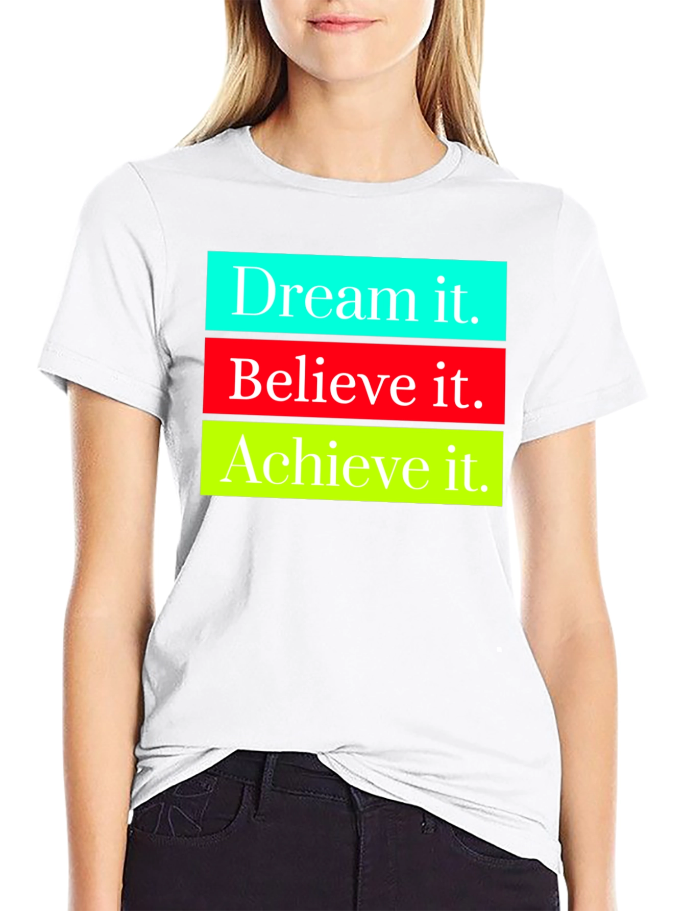 Motivational Dream Believe Achieve Graphic Tee