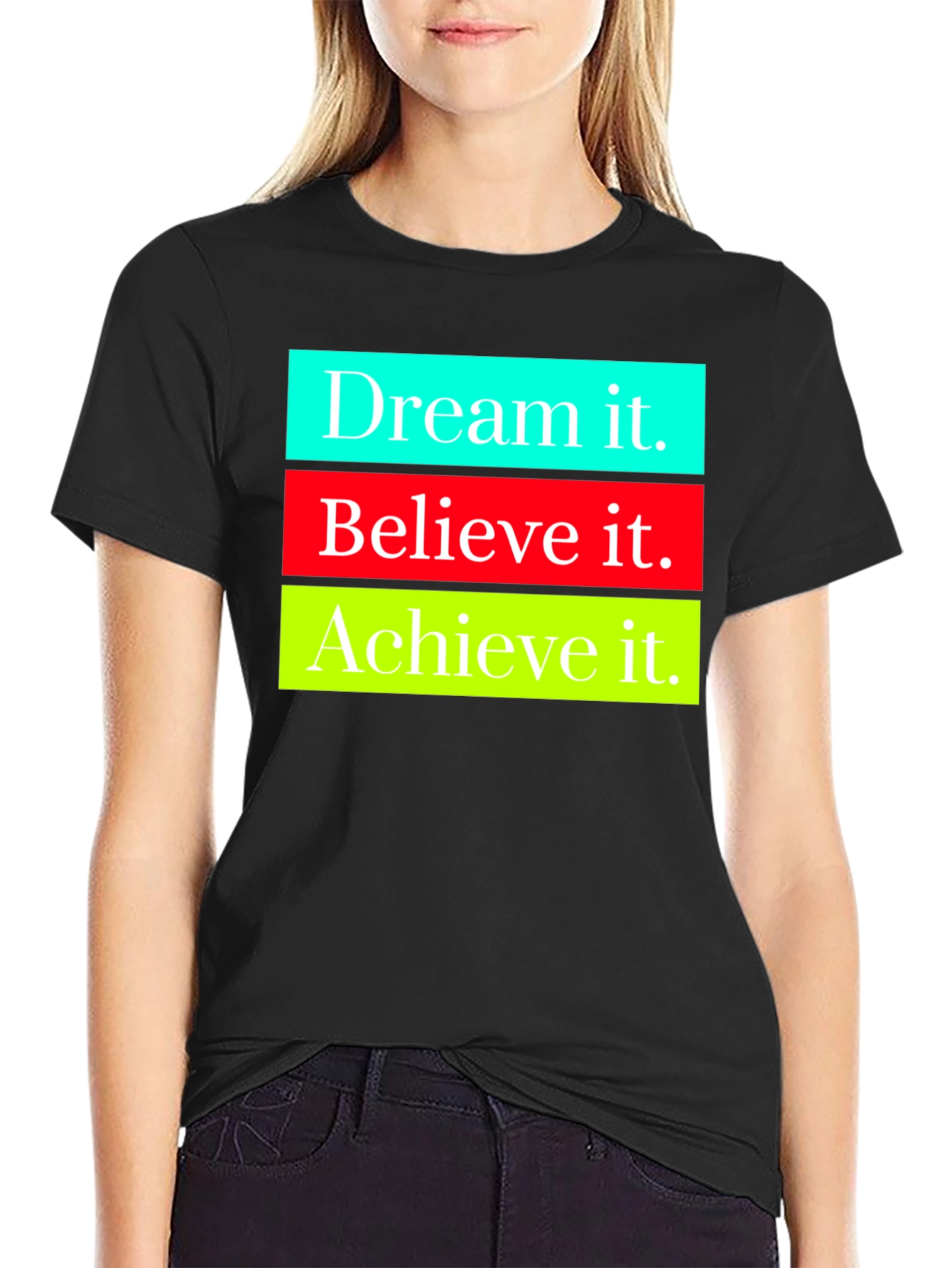 Motivational Dream Believe Achieve Graphic Tee