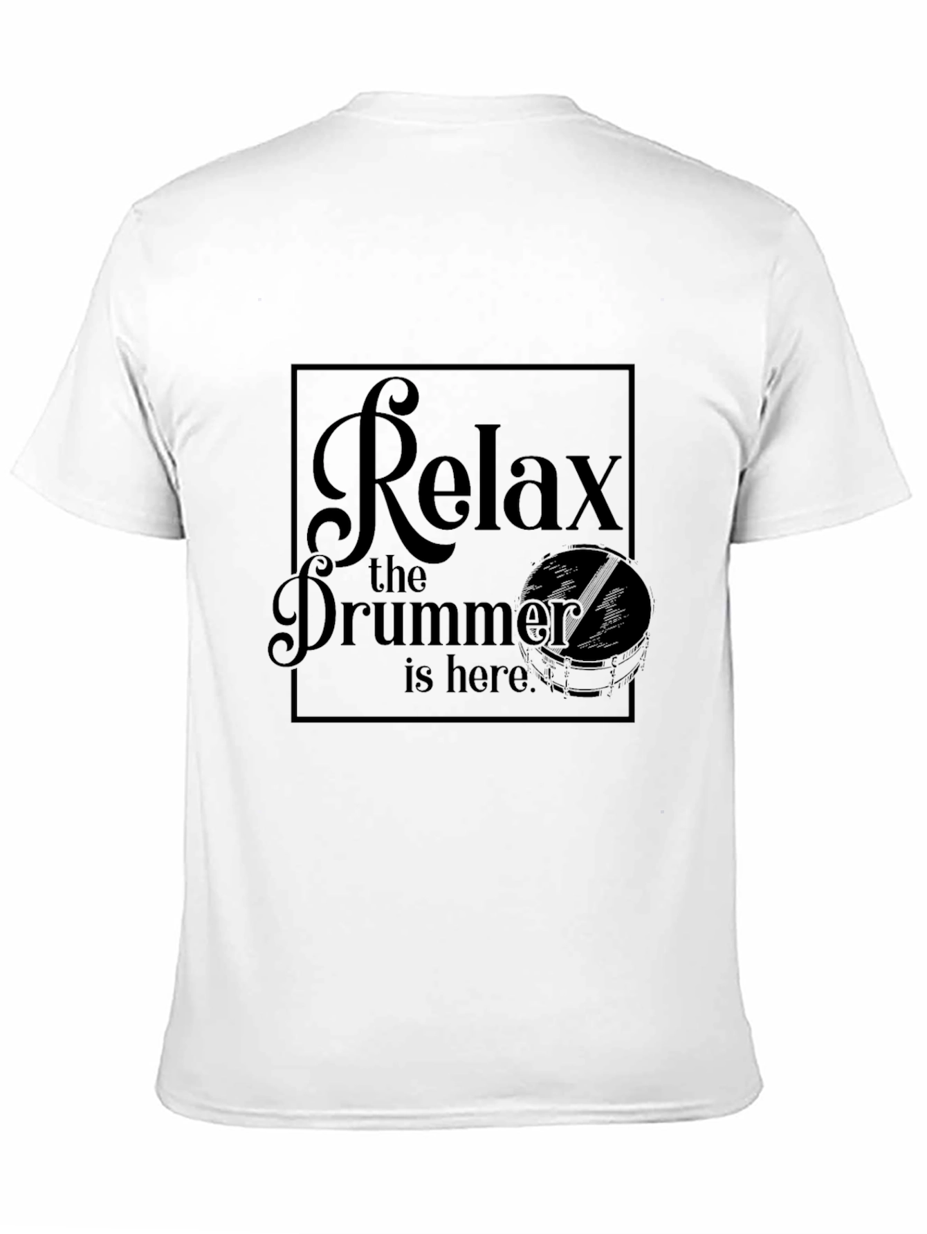 Relax the Drummer is Here Black Graphic T-Shirt