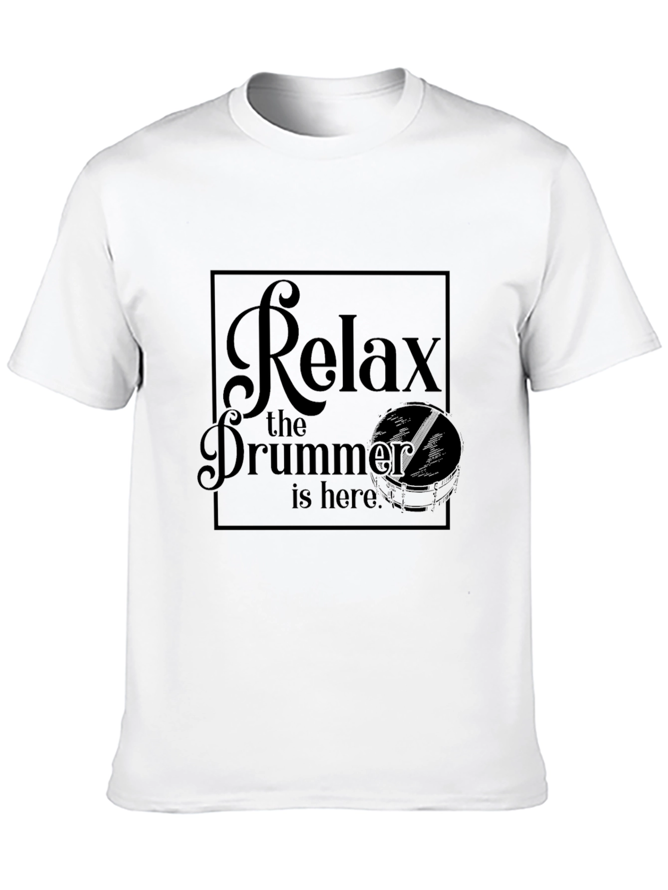 Relax the Drummer is Here Black Graphic T-Shirt