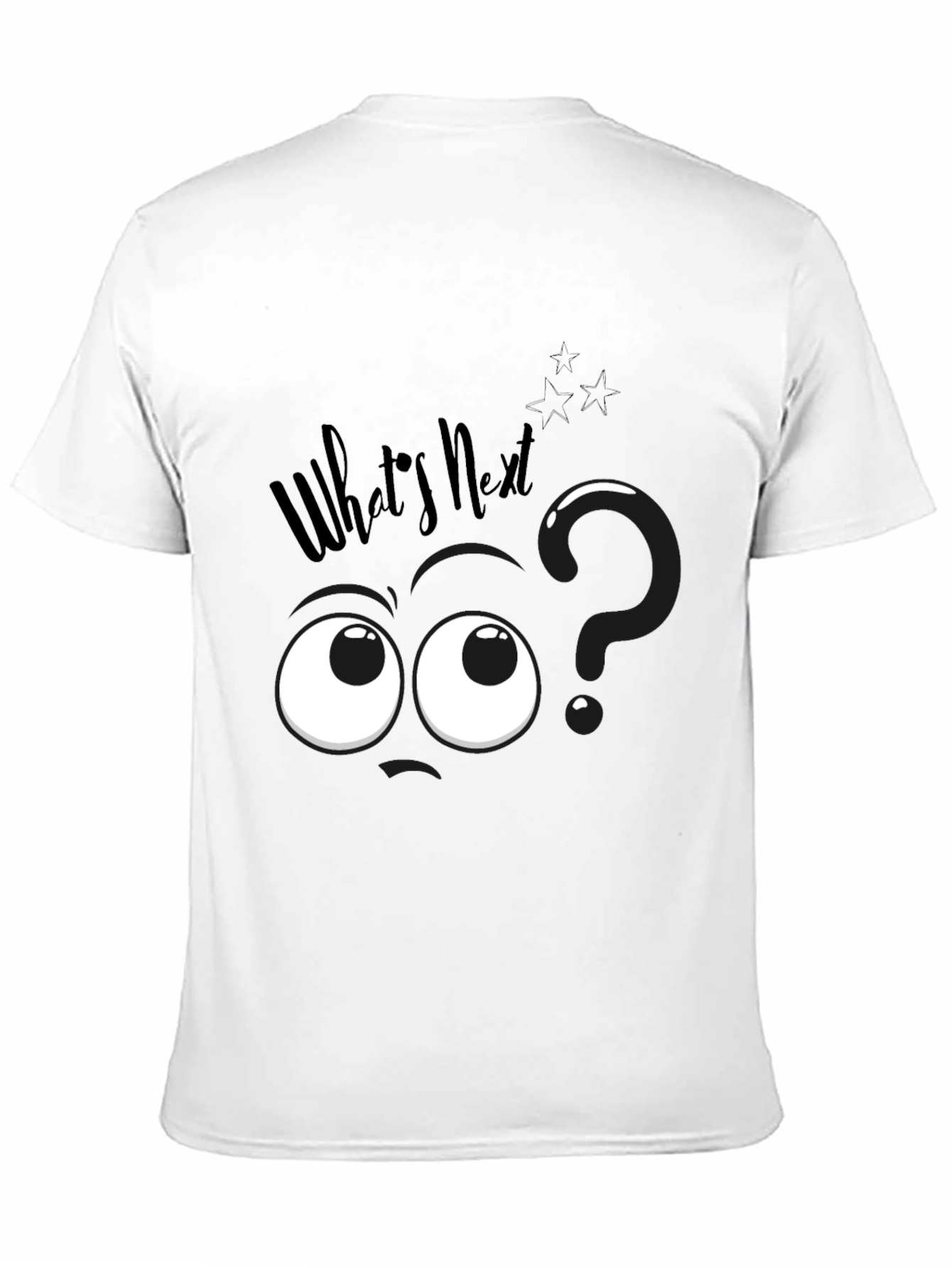 Whats Next? Graphic T-Shirt