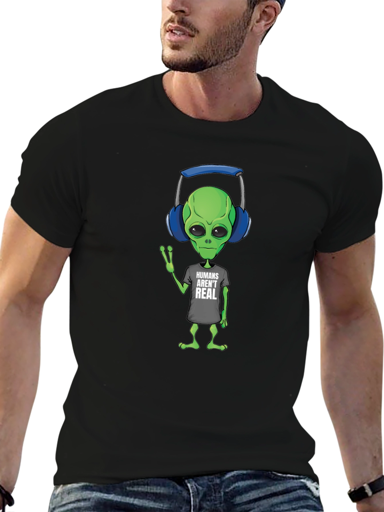 Humans Arent Real Alien T-Shirt