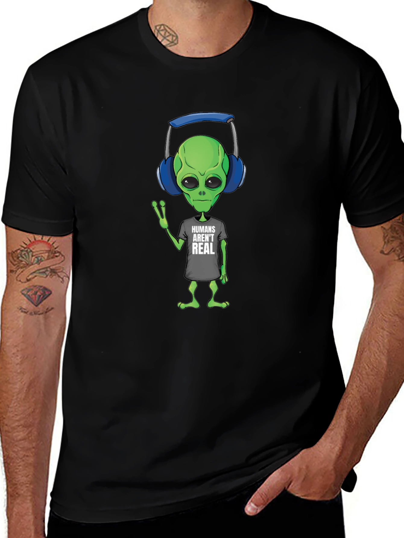 Humans Arent Real Alien T-Shirt