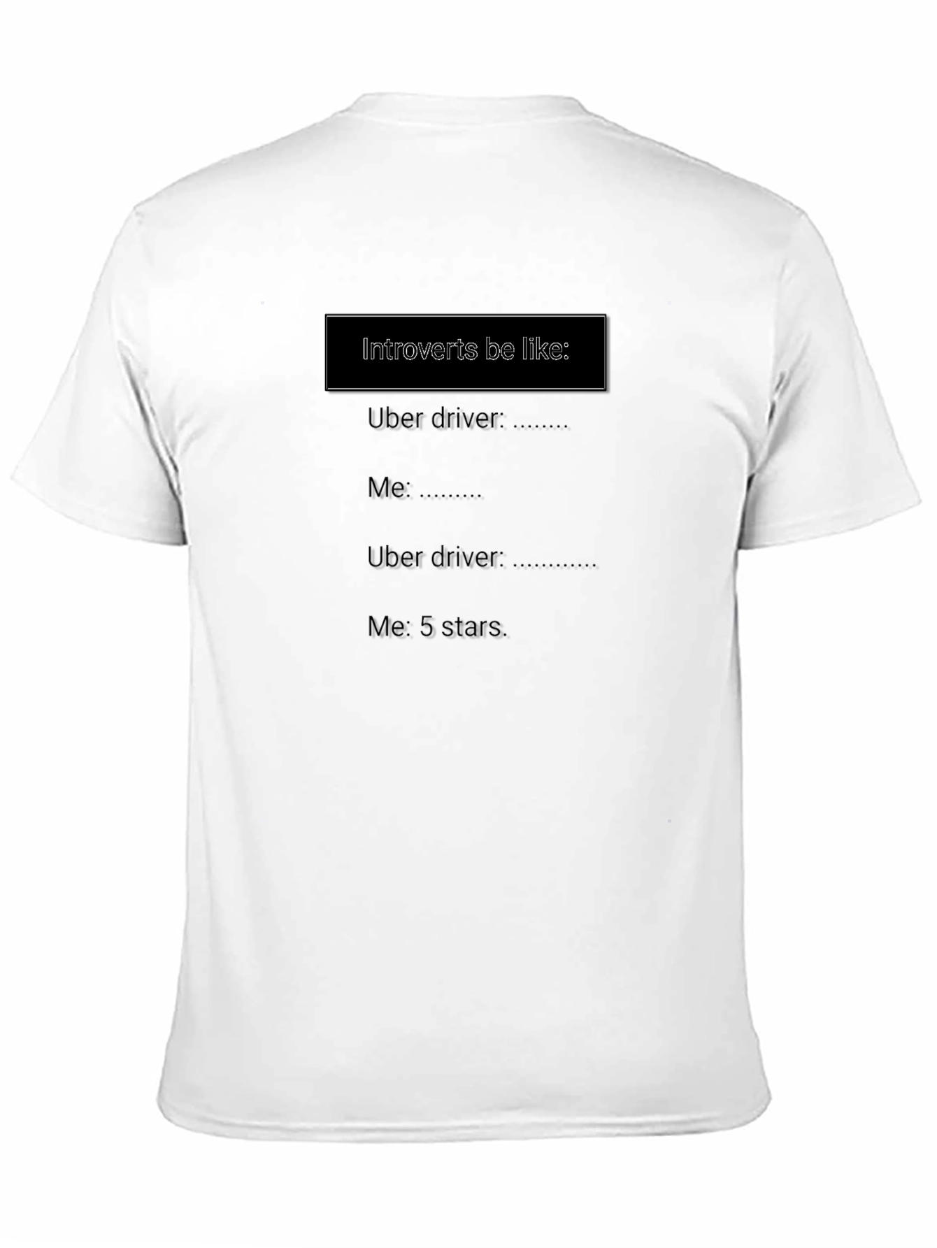Introvert Uber Driver T-Shirt - Funny Meme Tee
