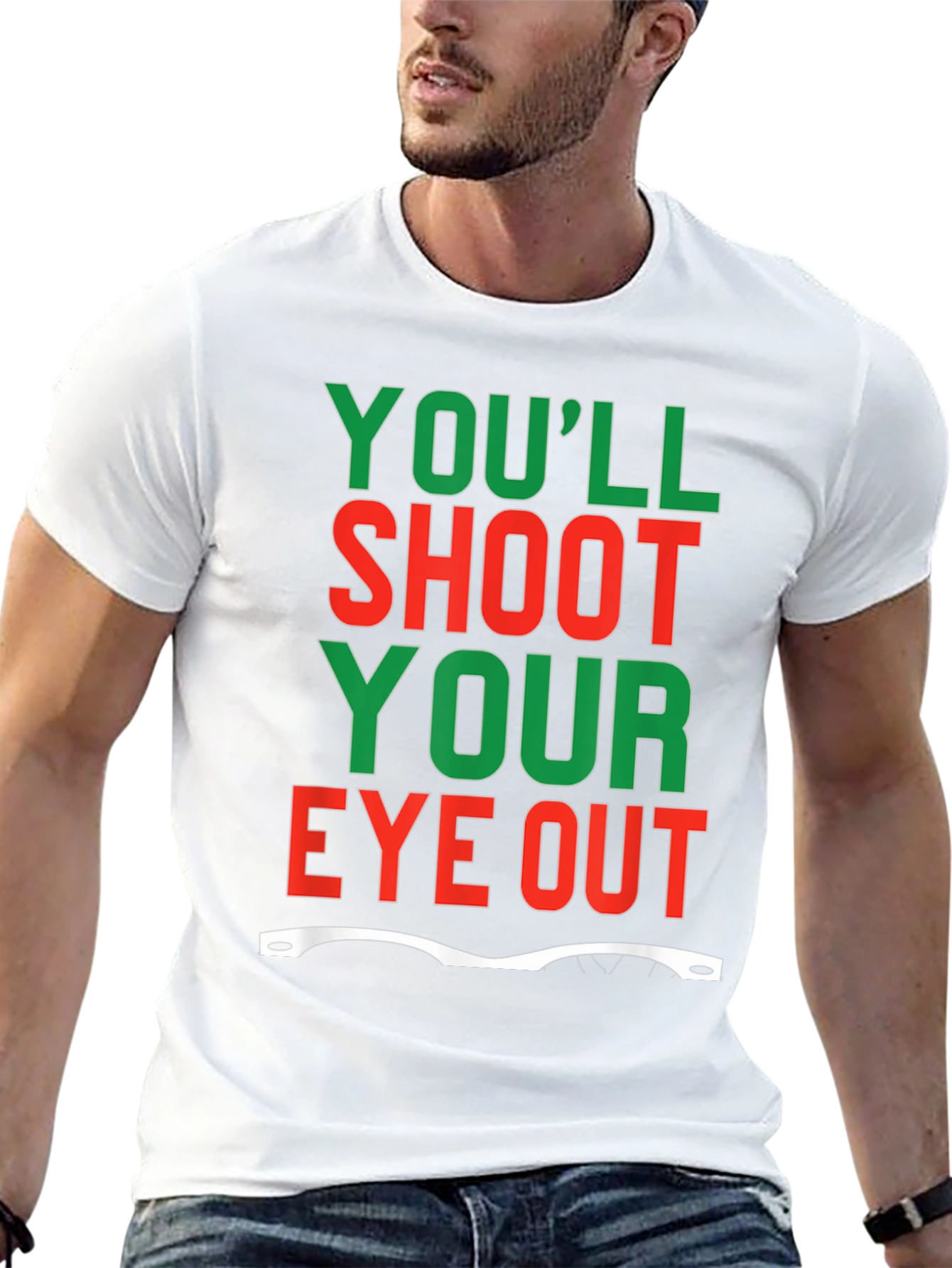 Youll Shoot Your Eye Out T-Shirt