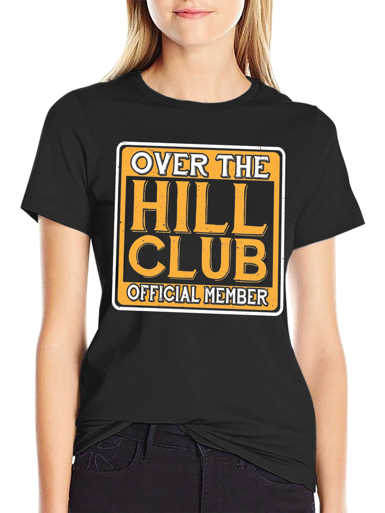 Over the Hill Club T-Shirt - Official Member