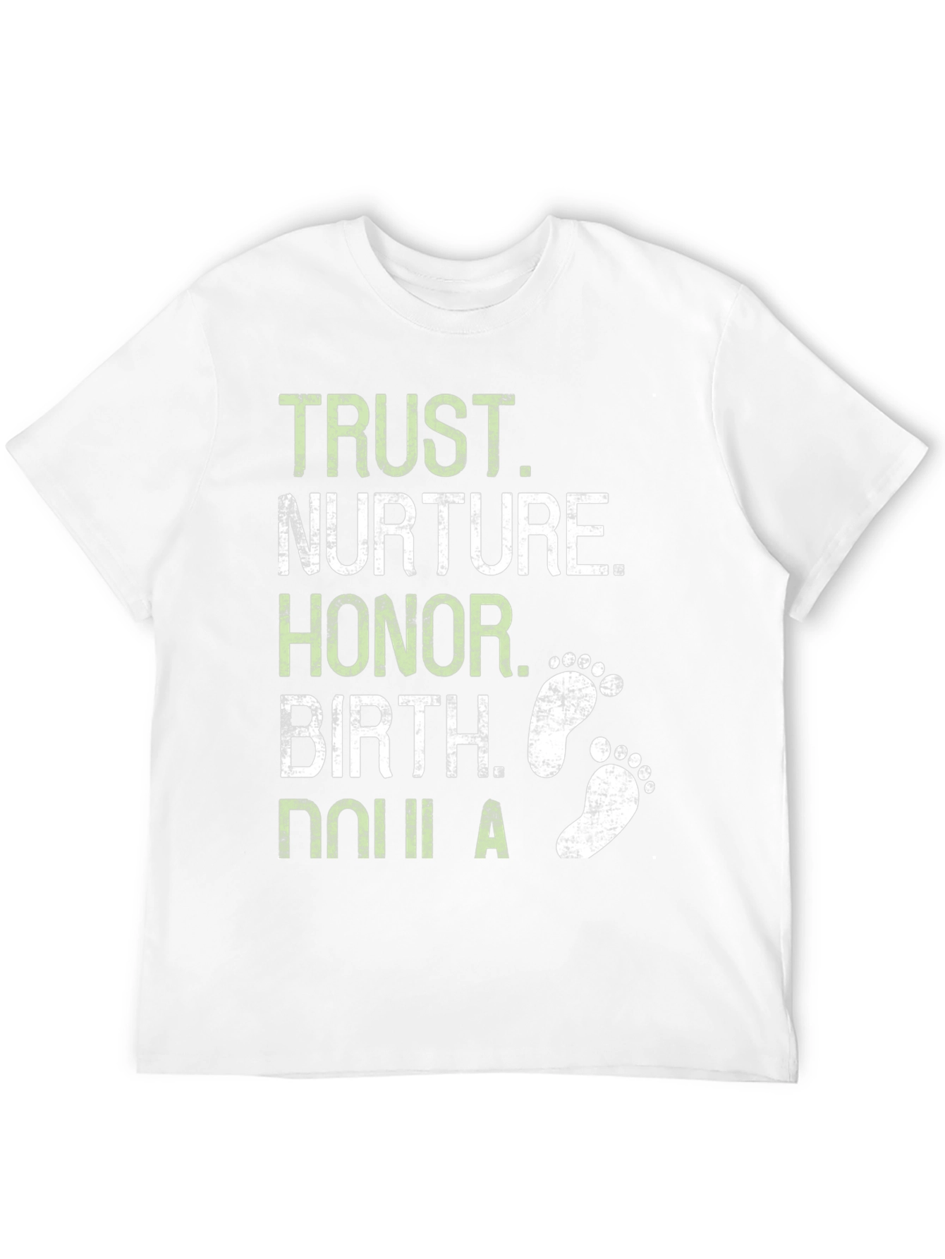 Trust Birth T-Shirt - Honor Nurture Doula Tee