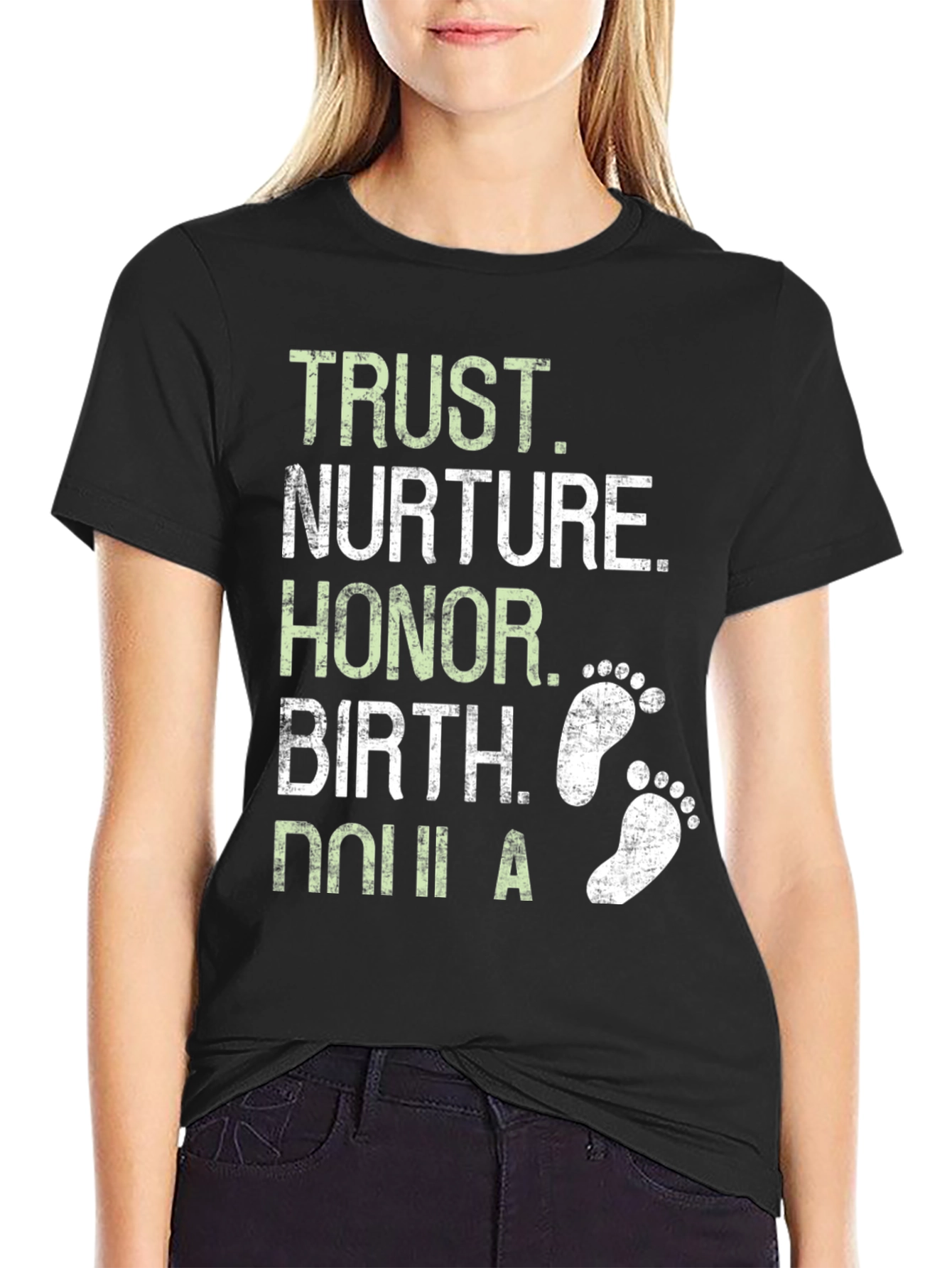 Trust Birth T-Shirt - Honor Nurture Doula Tee
