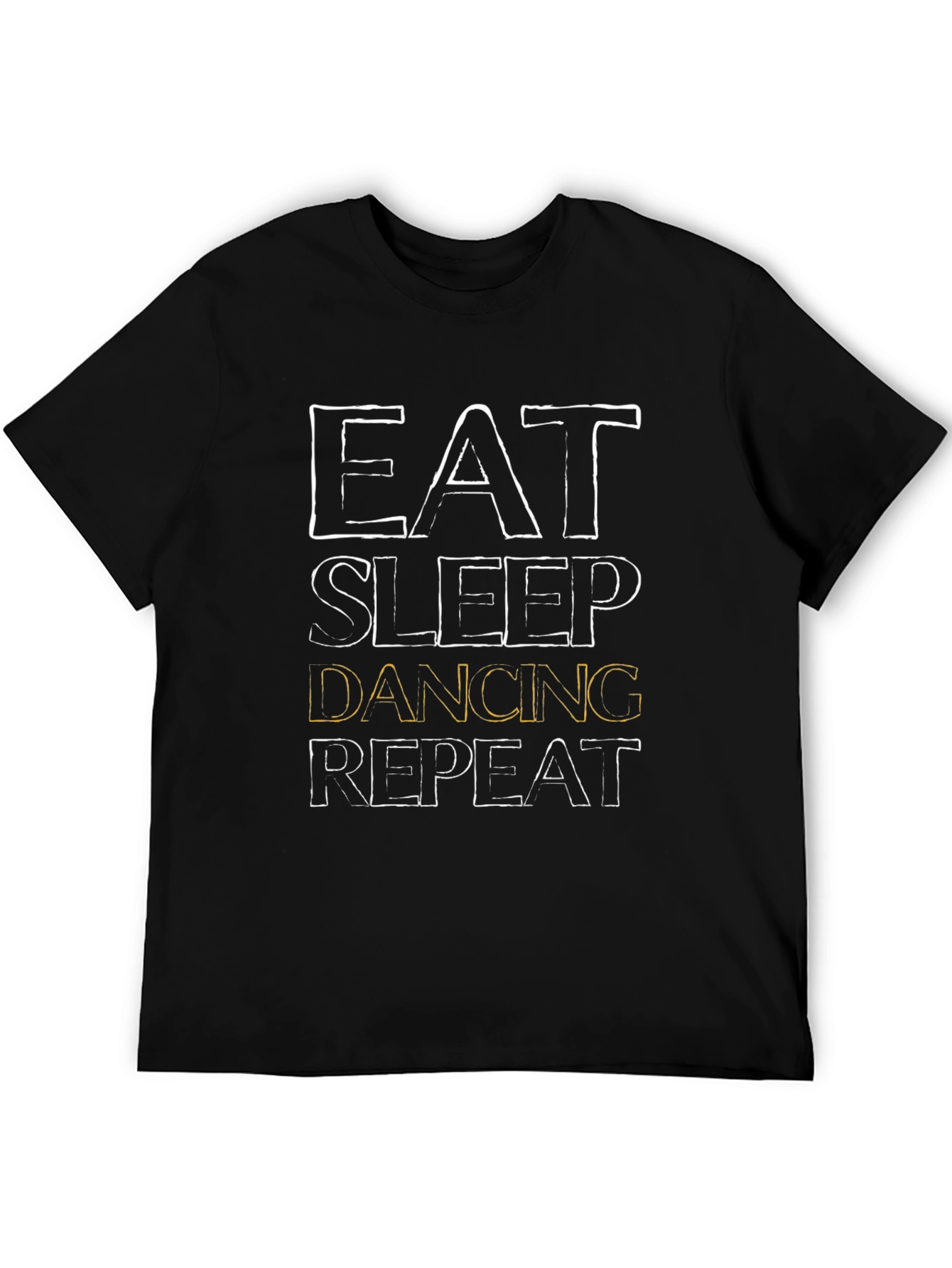 Eat Sleep Dancing Repeat T-Shirt