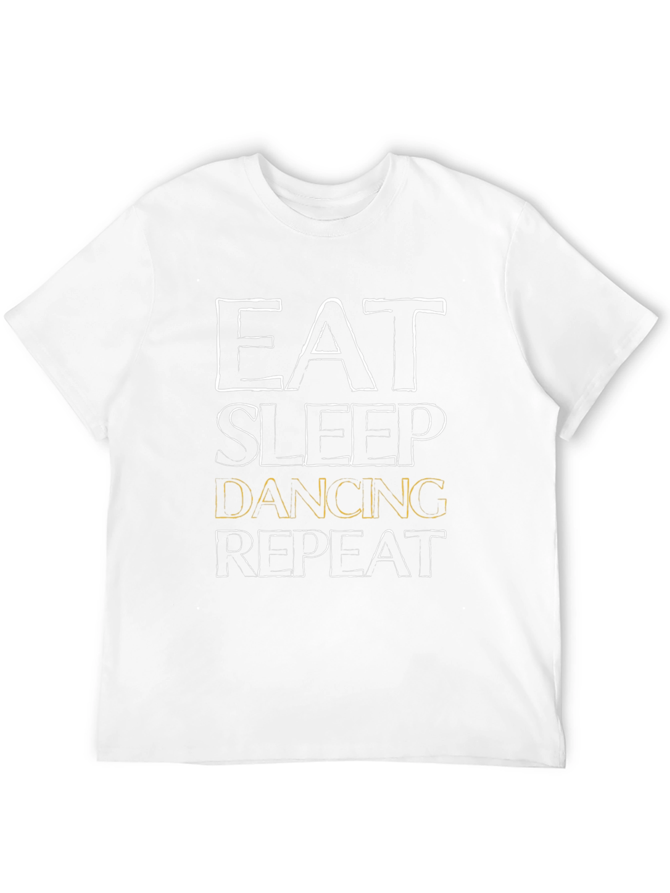 Eat Sleep Dancing Repeat T-Shirt