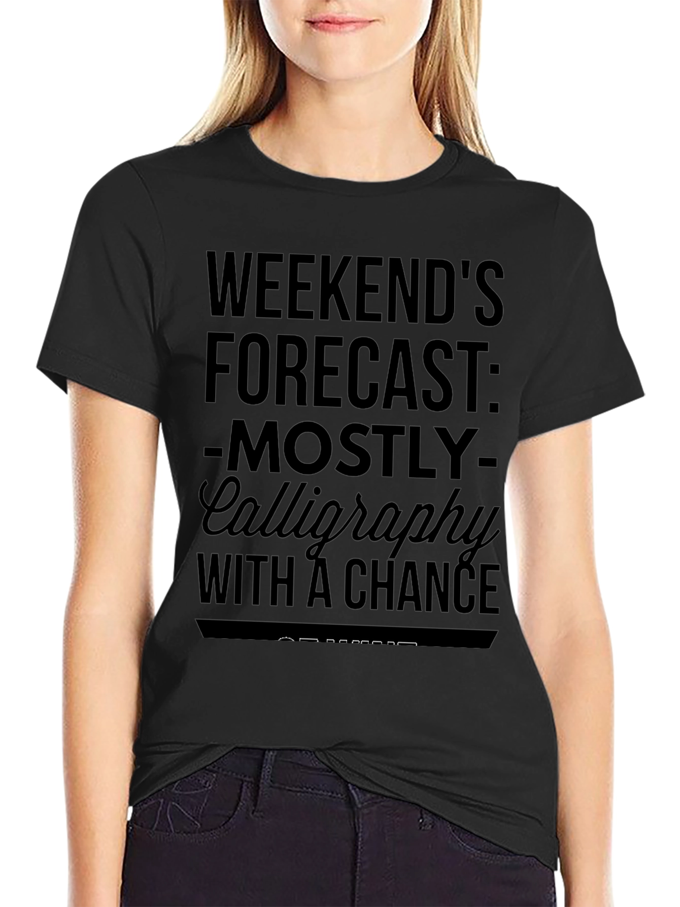 Calligraphy Weekend Forecast Graphic T-Shirt