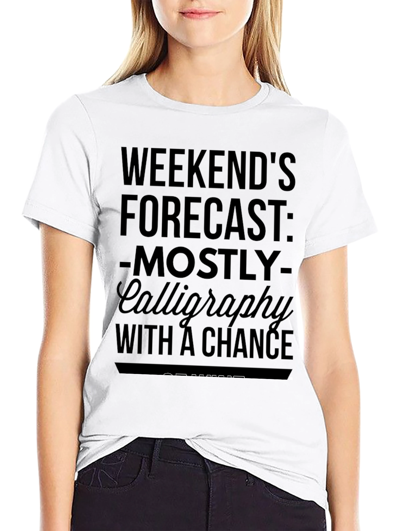 Calligraphy Weekend Forecast Graphic T-Shirt