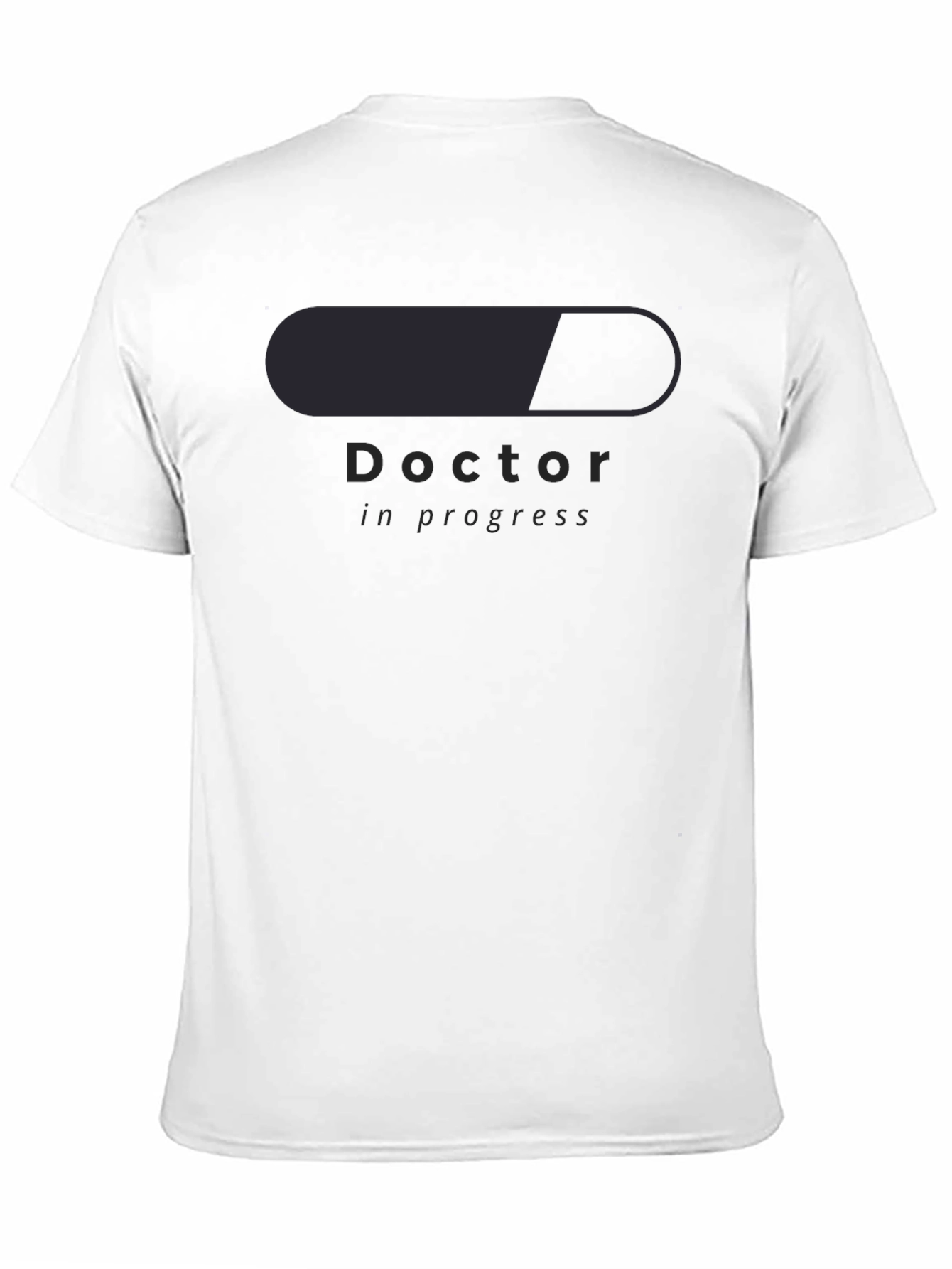 Doctor in Progress T-Shirt - Graduation Gift