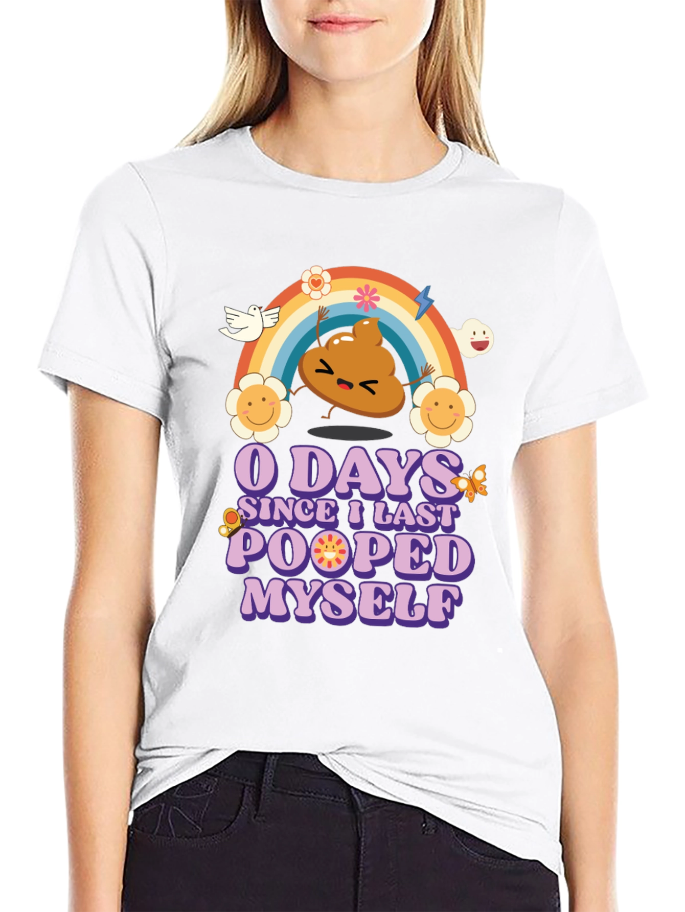0 Days Since I Last Pooped Myself T-Shirt