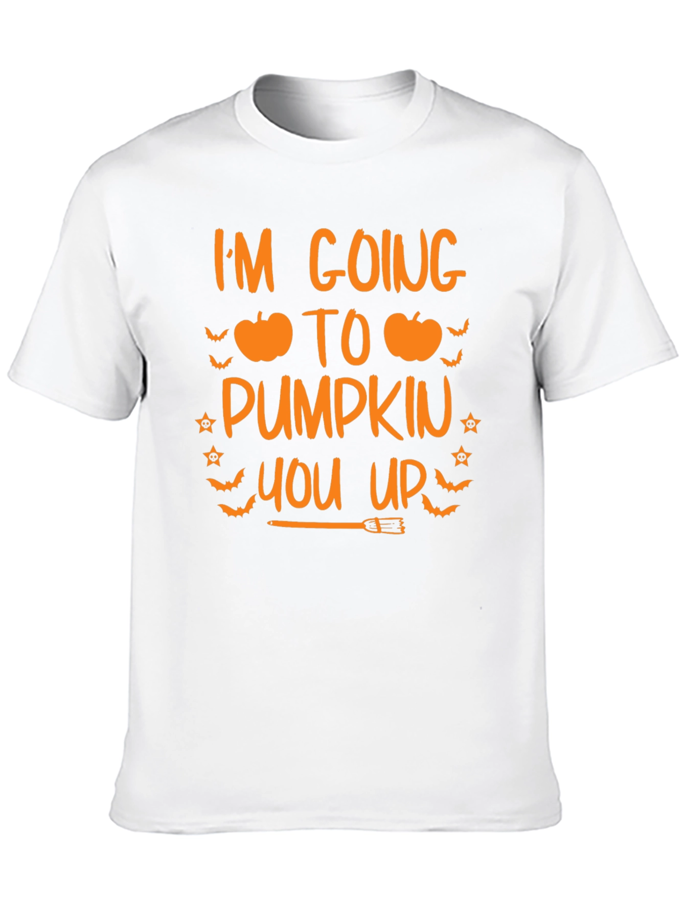 Im Going To Pumpkin You Up Halloween T-Shirt